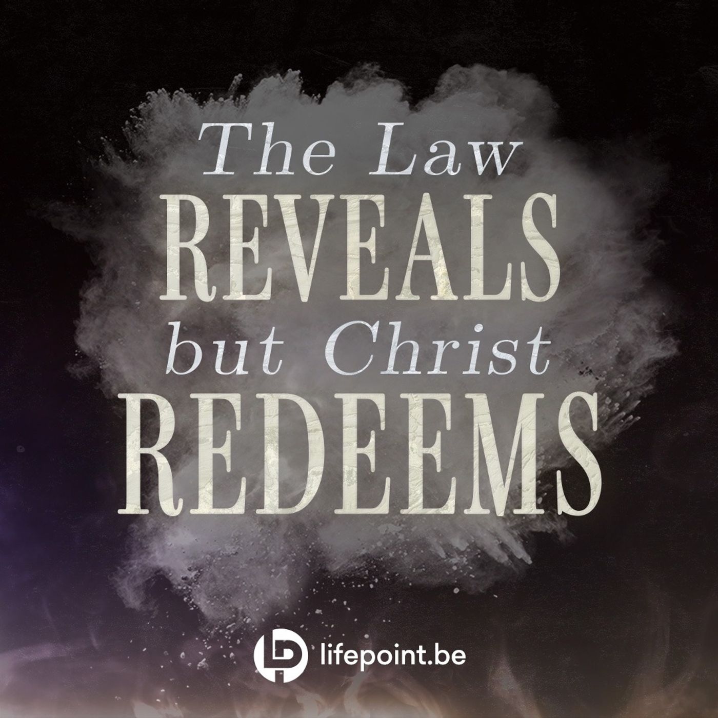 The Law Reveals But Christ Redeems