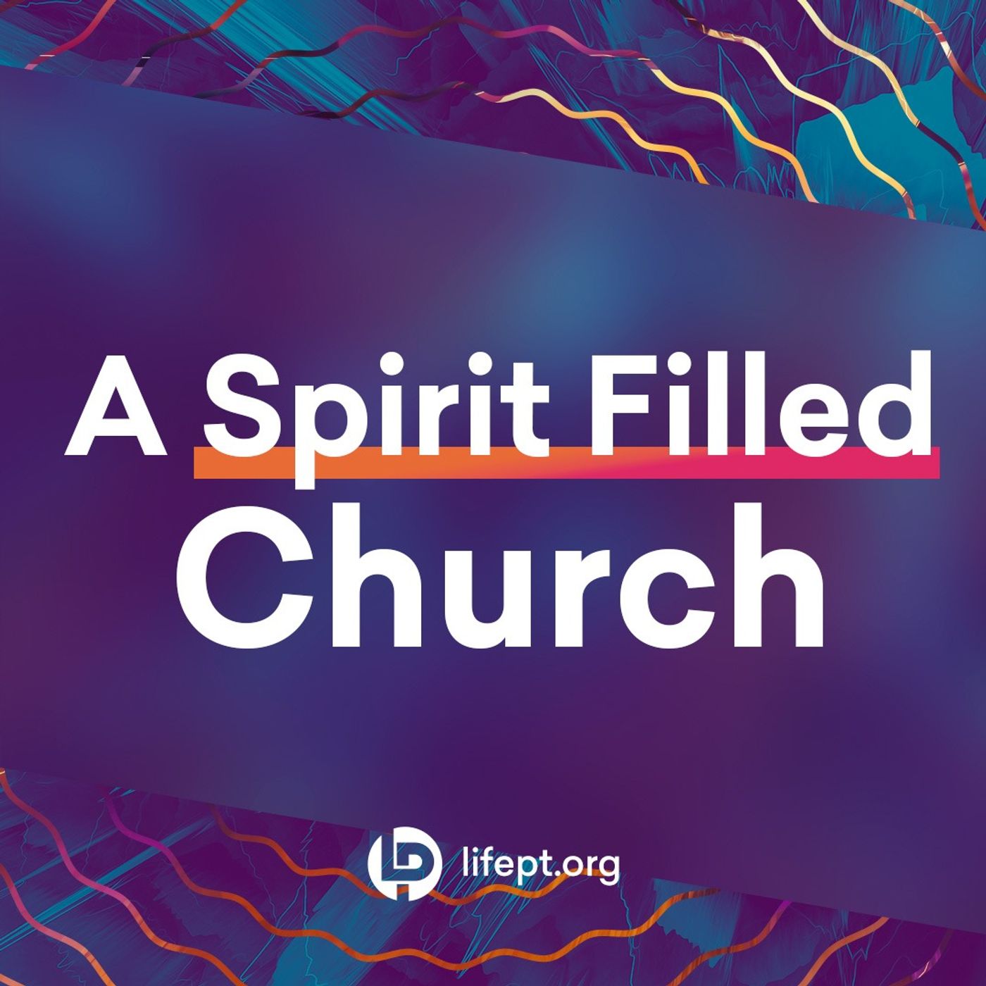 A Spirit Filled Church episode artwork
