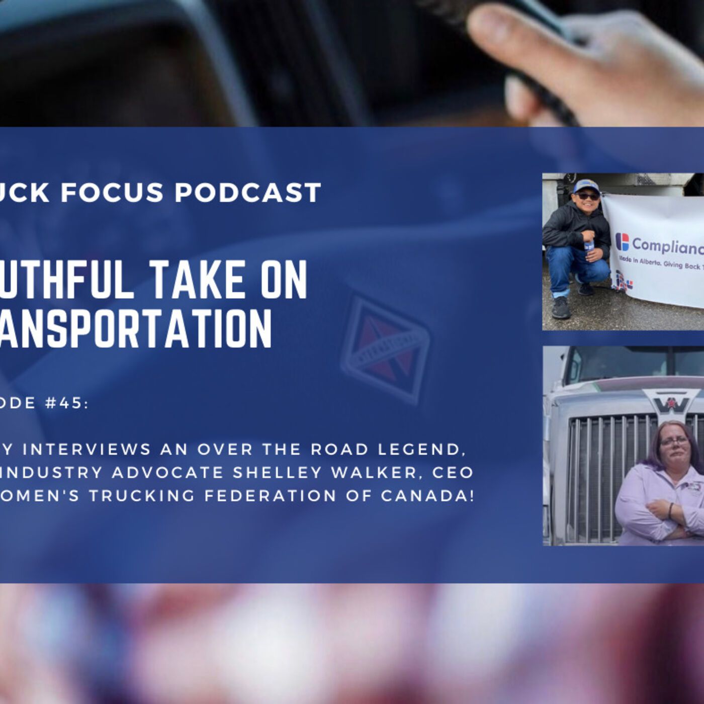 Truck Focus Podcast