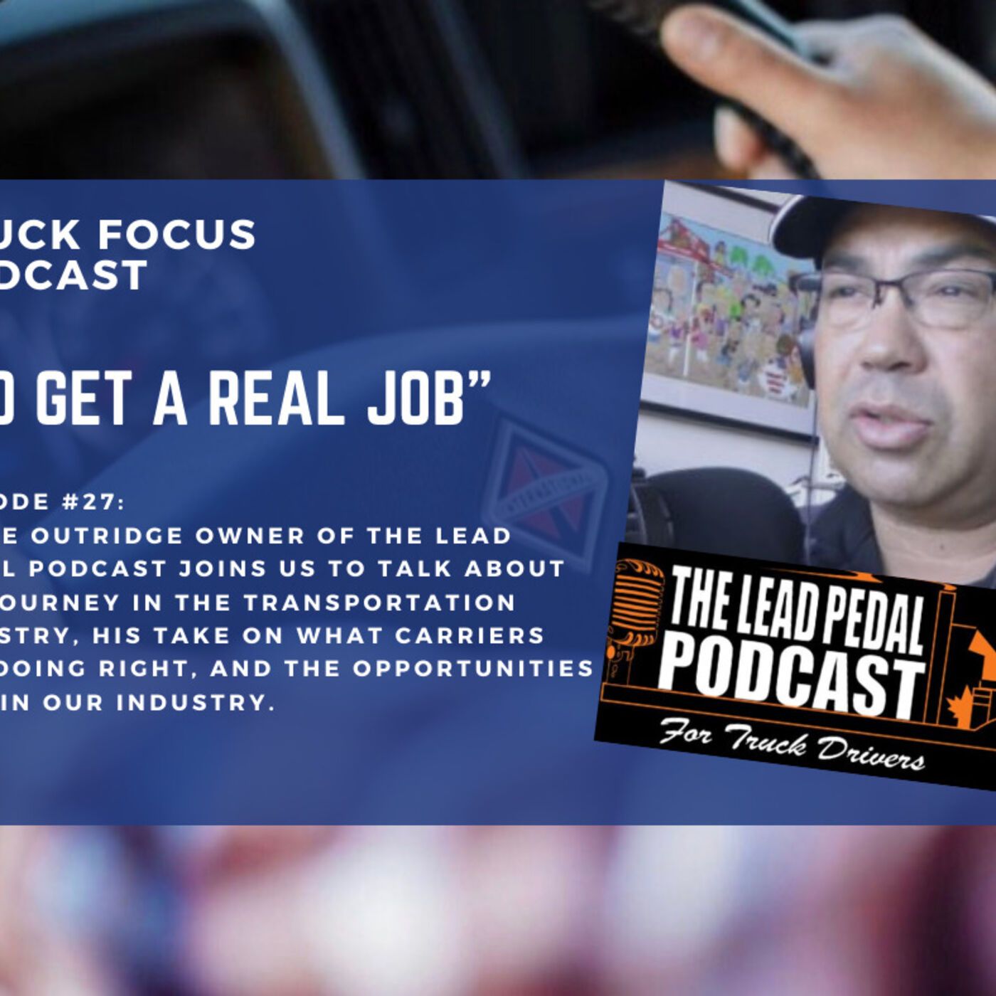 Truck Focus Podcast
