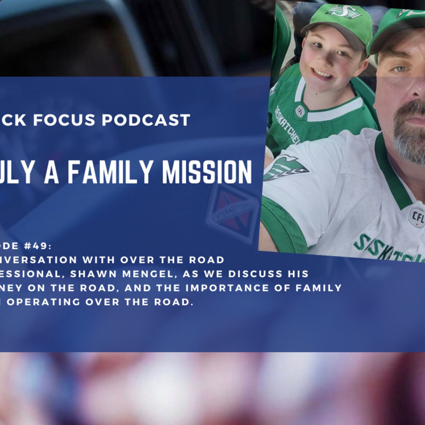 Truck Focus Podcast
