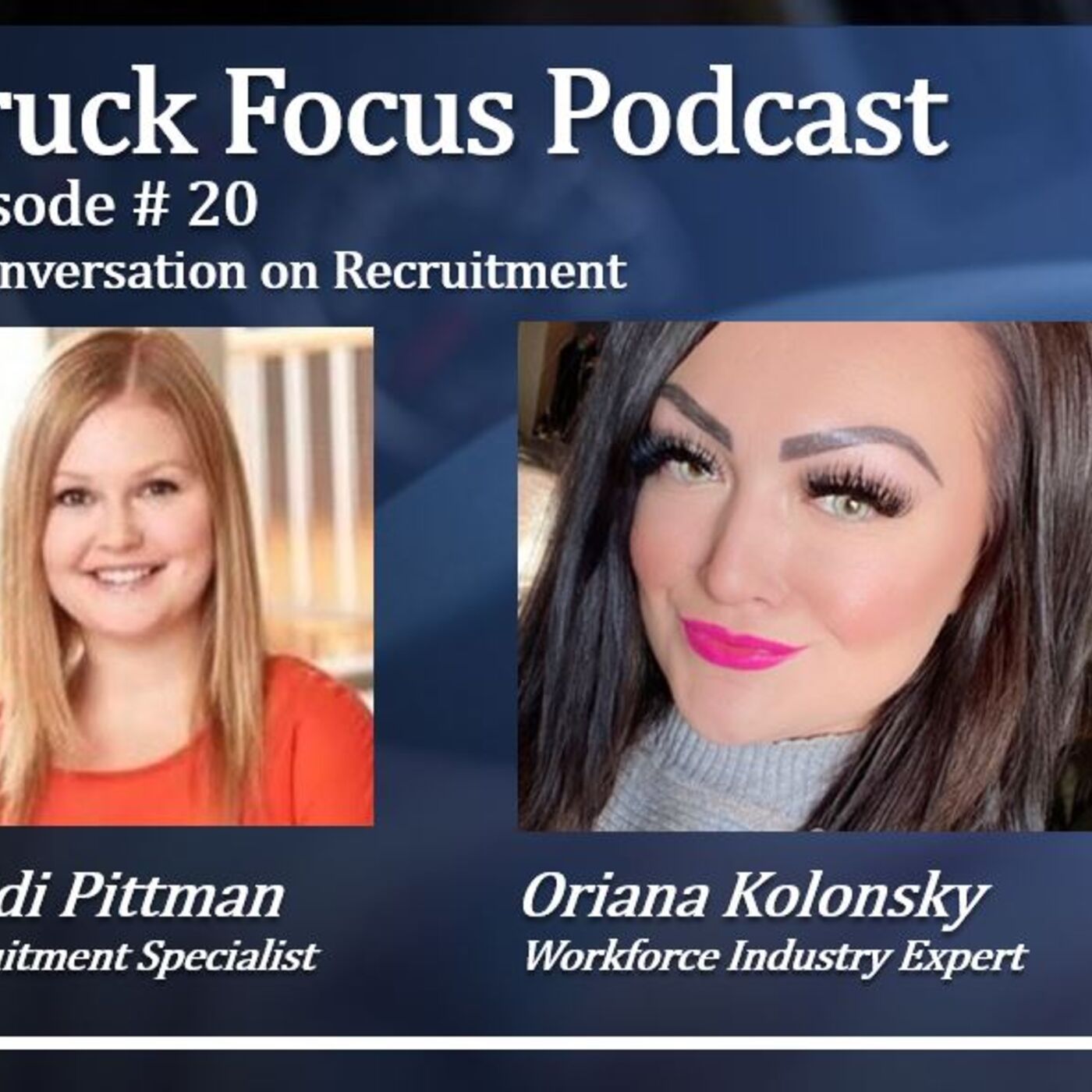 Truck Focus Podcast