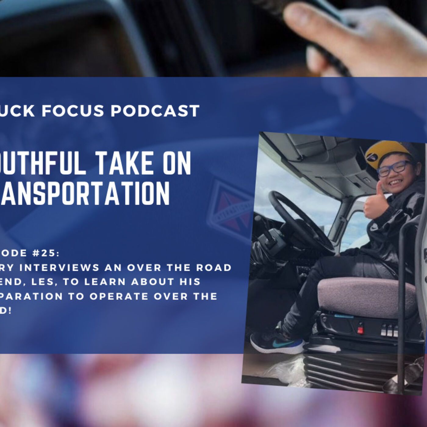 Truck Focus Podcast