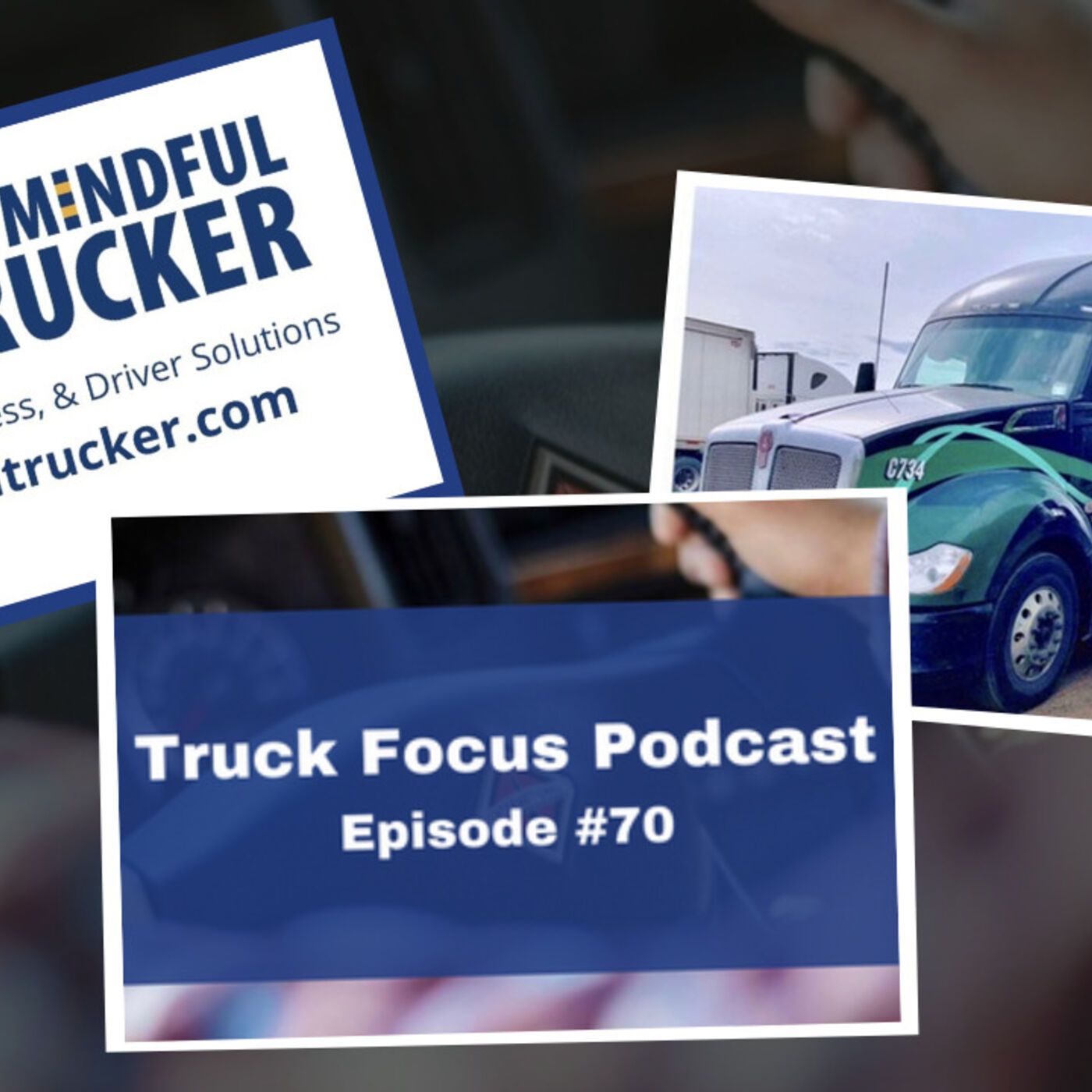 Truck Focus Podcast