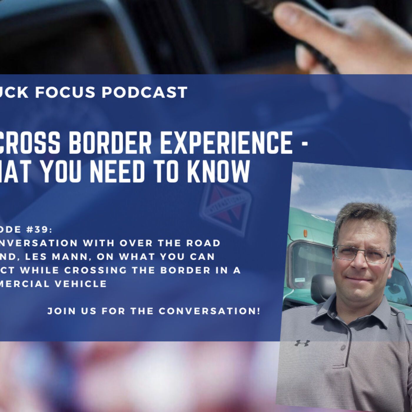 Truck Focus Podcast