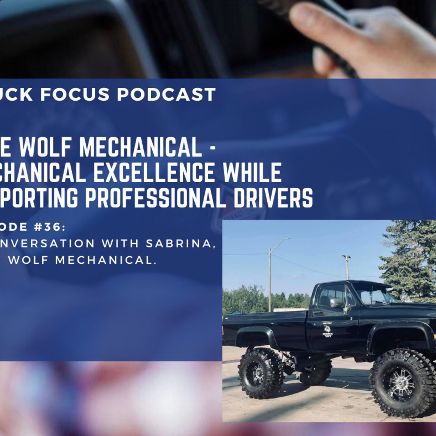 Truck Focus Podcast