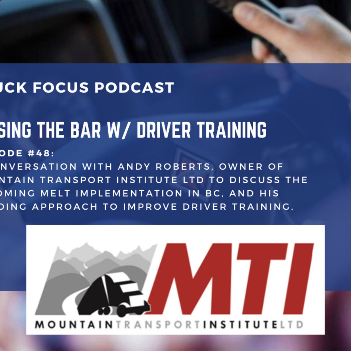 Truck Focus Podcast