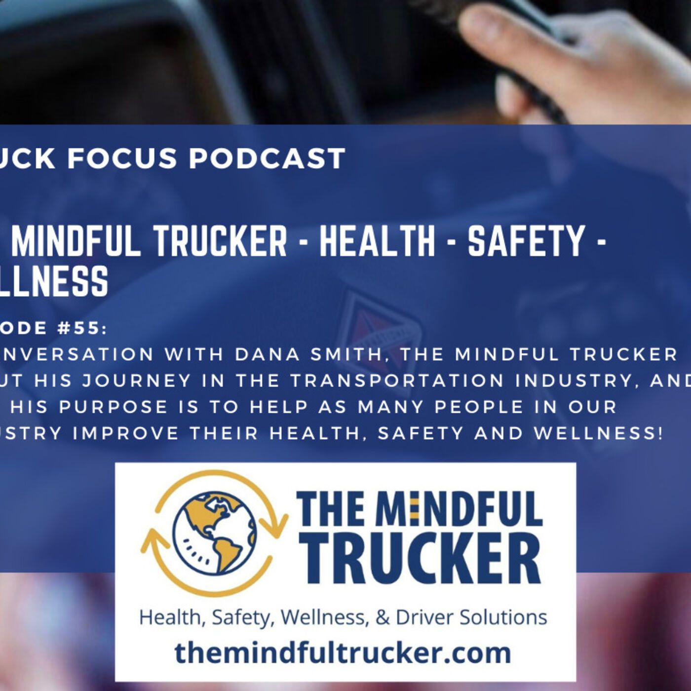 Truck Focus Podcast