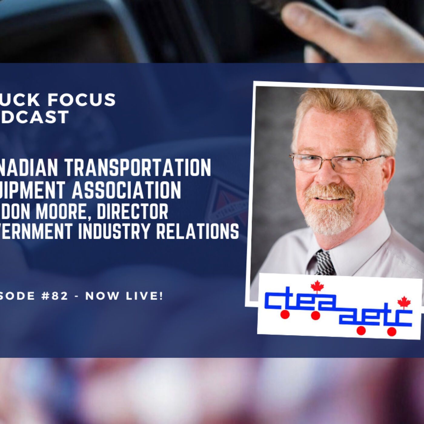 Truck Focus Podcast