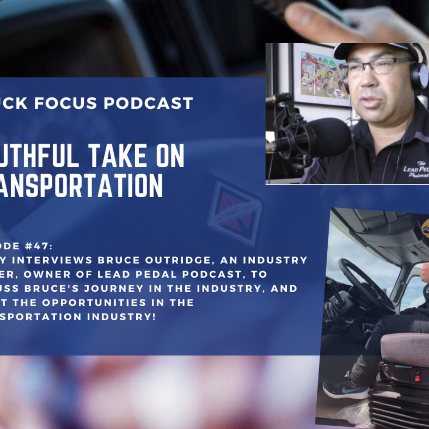 Truck Focus Podcast
