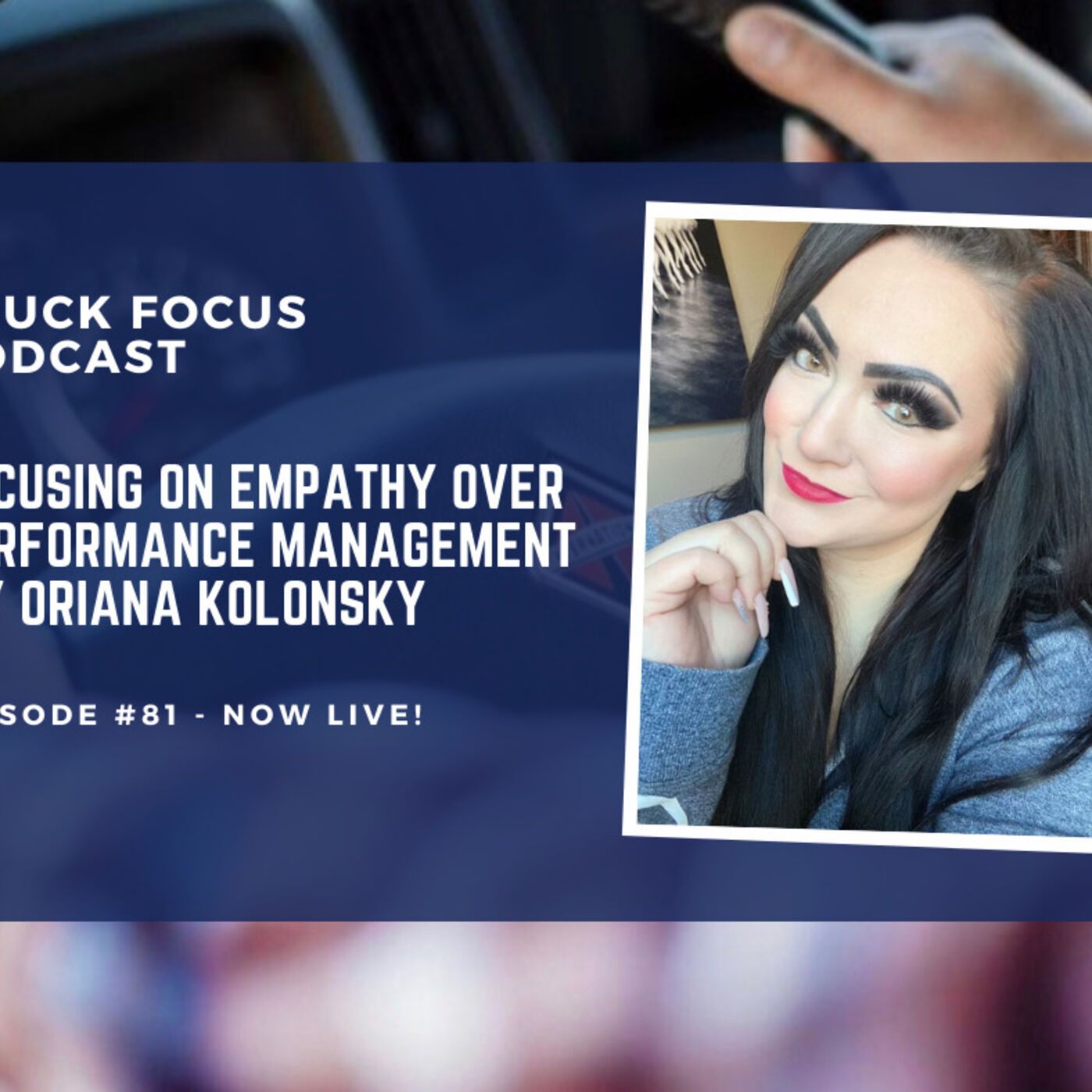 Truck Focus Podcast