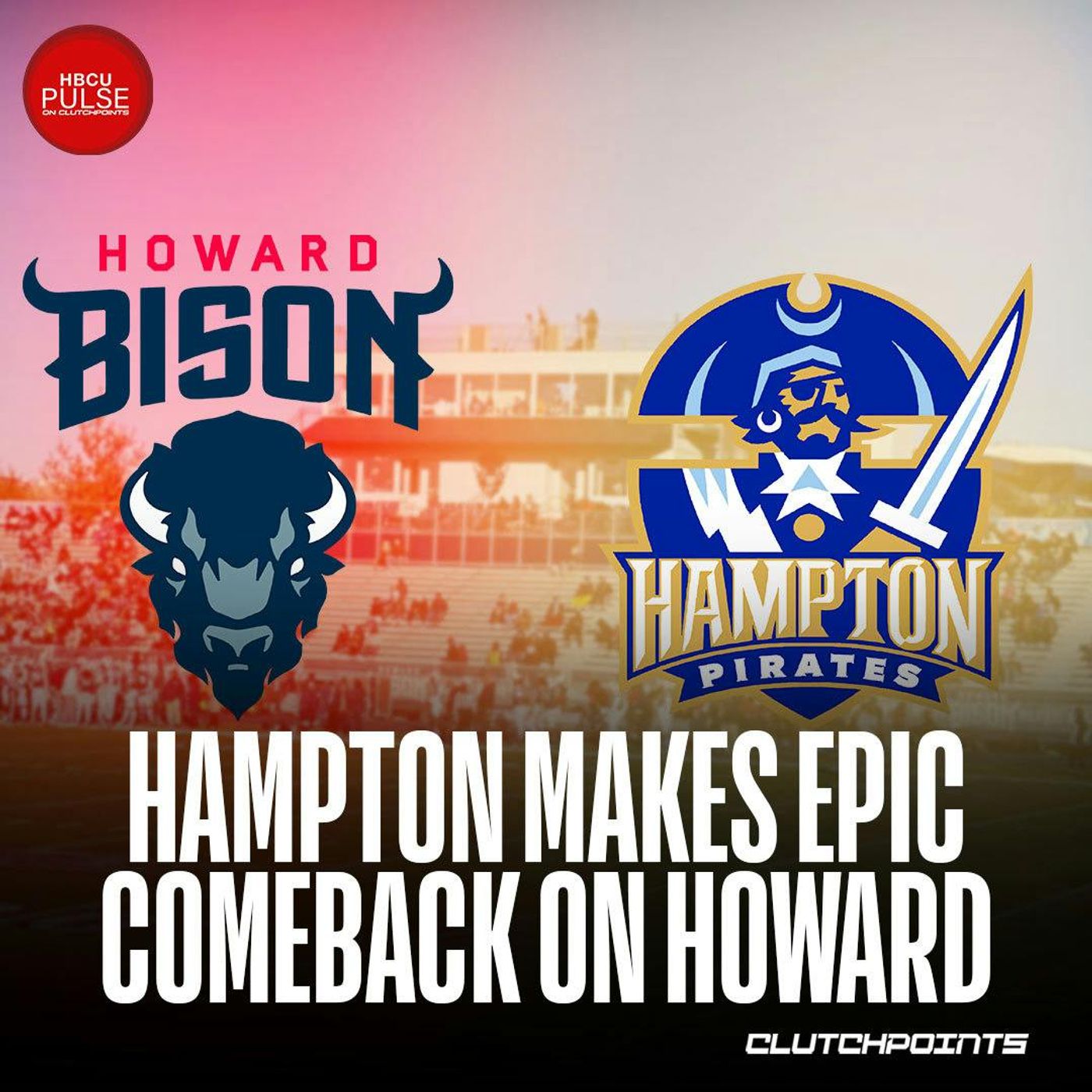 Hampton defends "Real HU" title against Howard, Davius Richard injured vs. UCLA, Week 4 Preview episode artwork