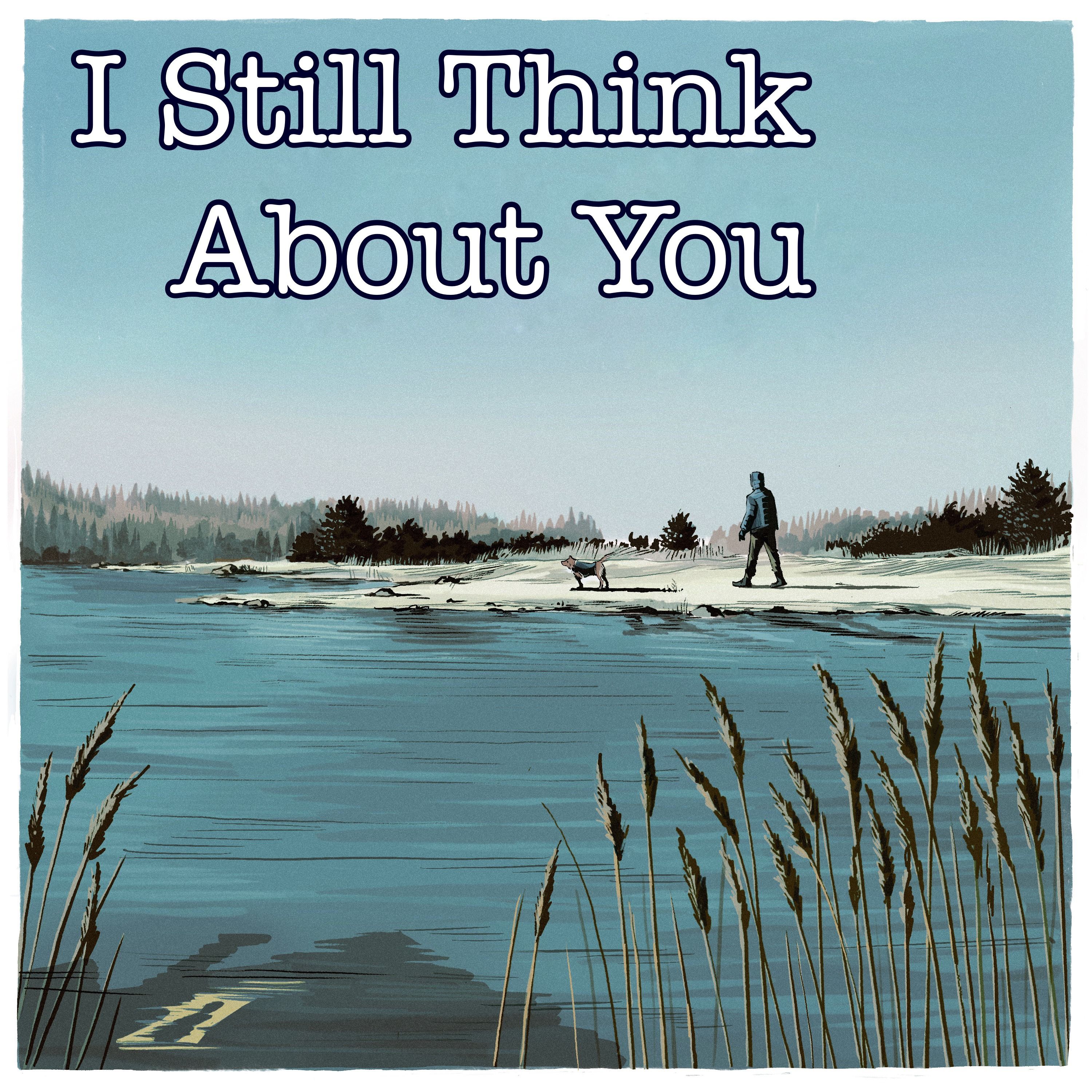 I Still Think About You Trailer