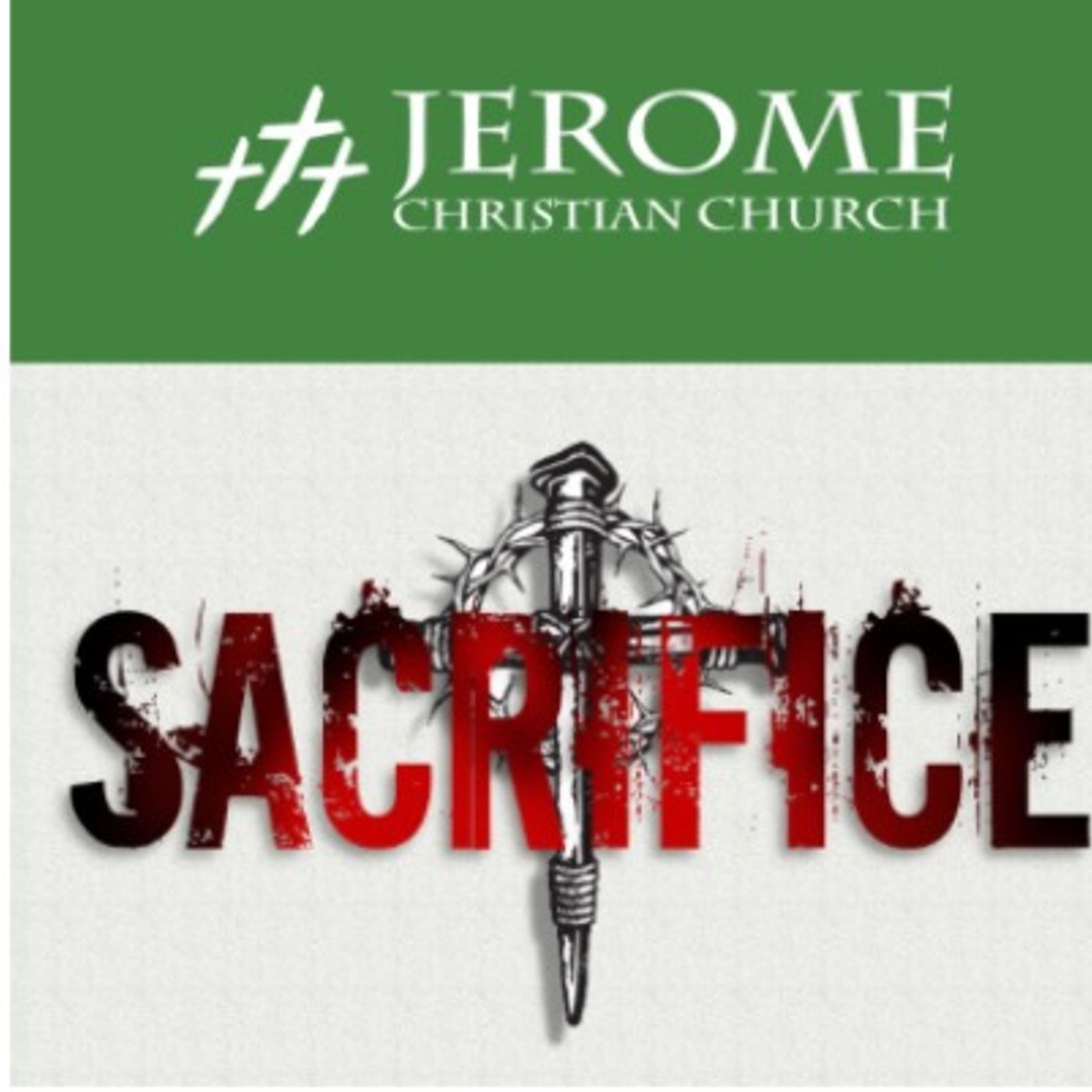 Sacrifice: A Battle-Losing, War-Winning Life