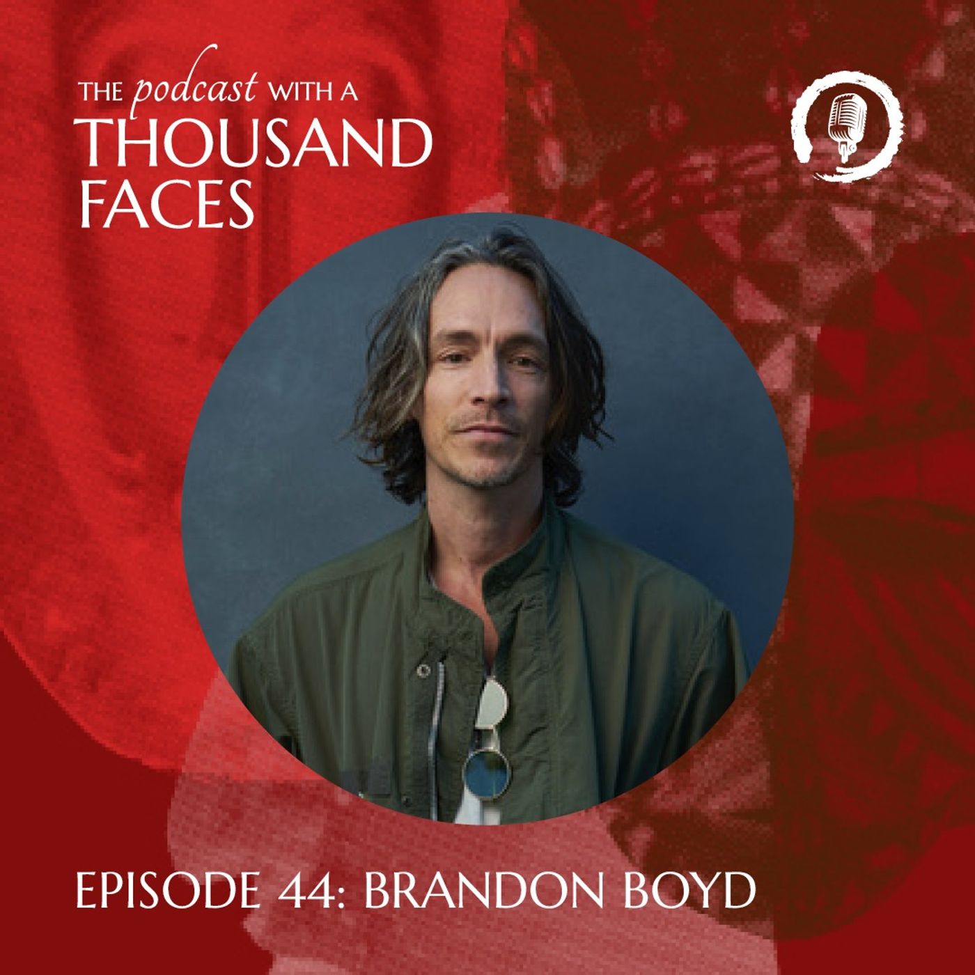 EP 44: Brandon Boyd & Tyler Lapkin
