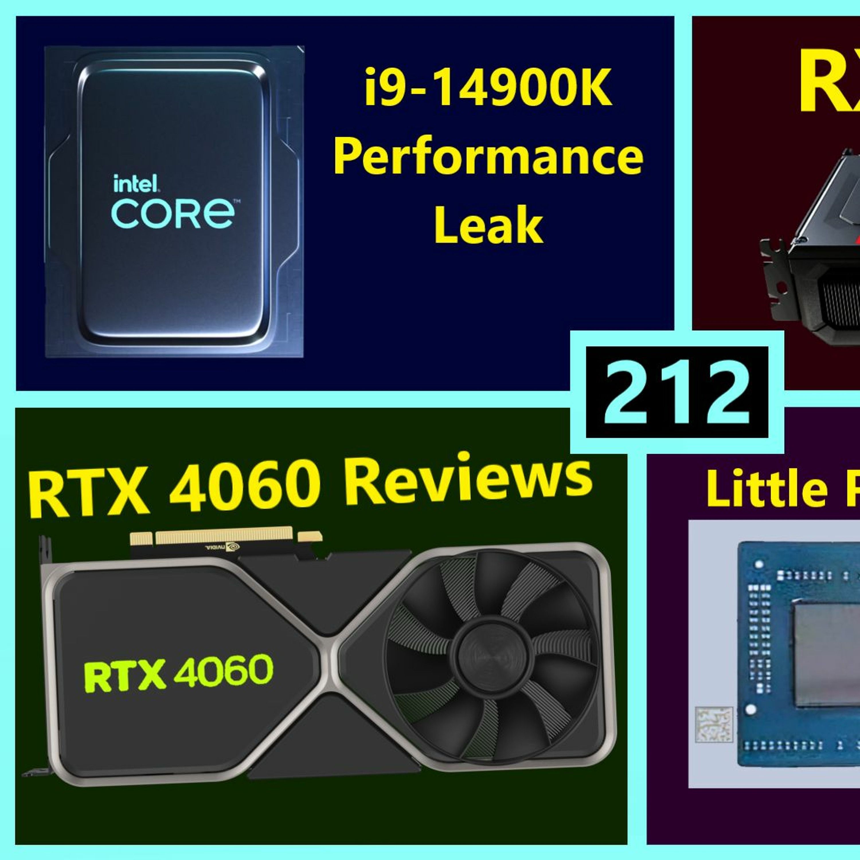 212. RX 7900 16GB, RTX 4060, Intel i9-14900K Performance Leak, Phoenix 2, R5 5600X3D