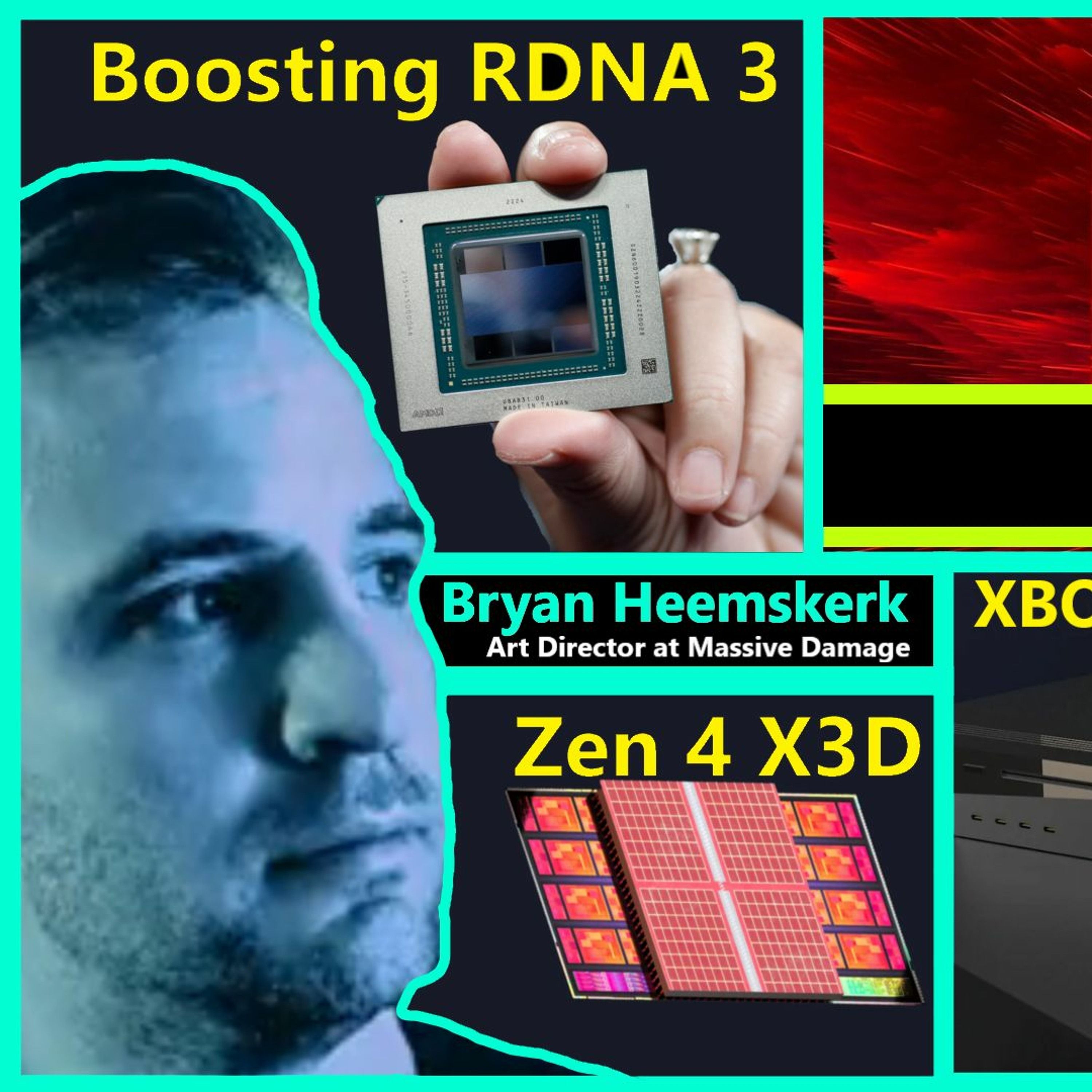 195. DLSS 3 vs FSR 3, Boosting RDNA 3, AMD Zen 4 X3D, XSX Elite | Bryan Heemskerk