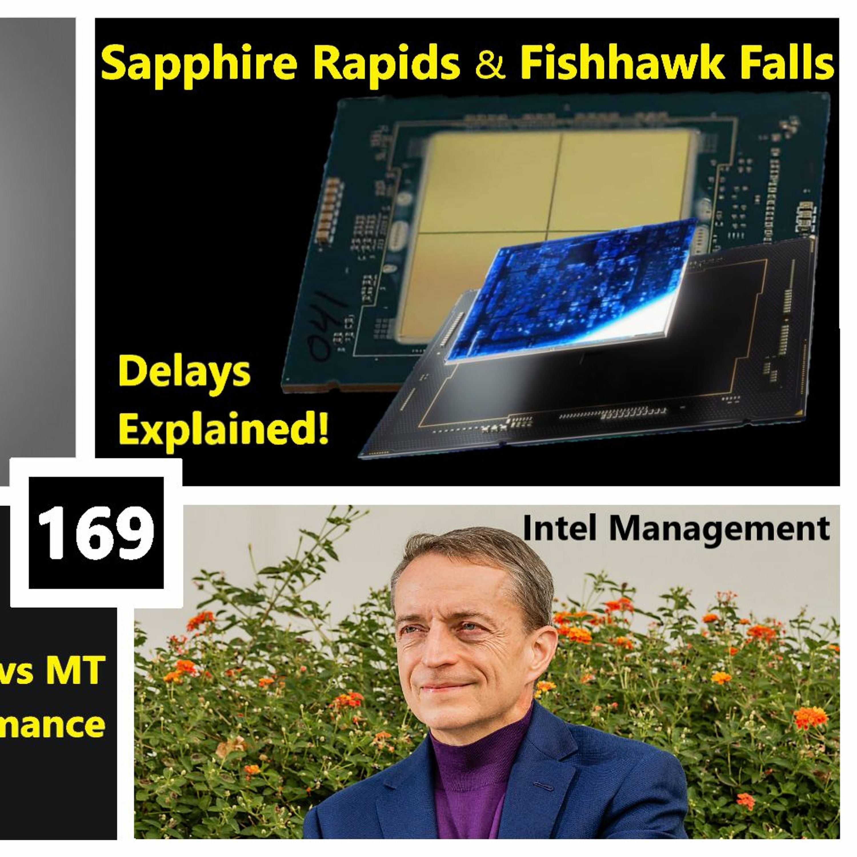 169. Anonymous Intel Engineer talks Ryzen 7000, AMD Zen 6 ST, Sapphire Rapids Delays
