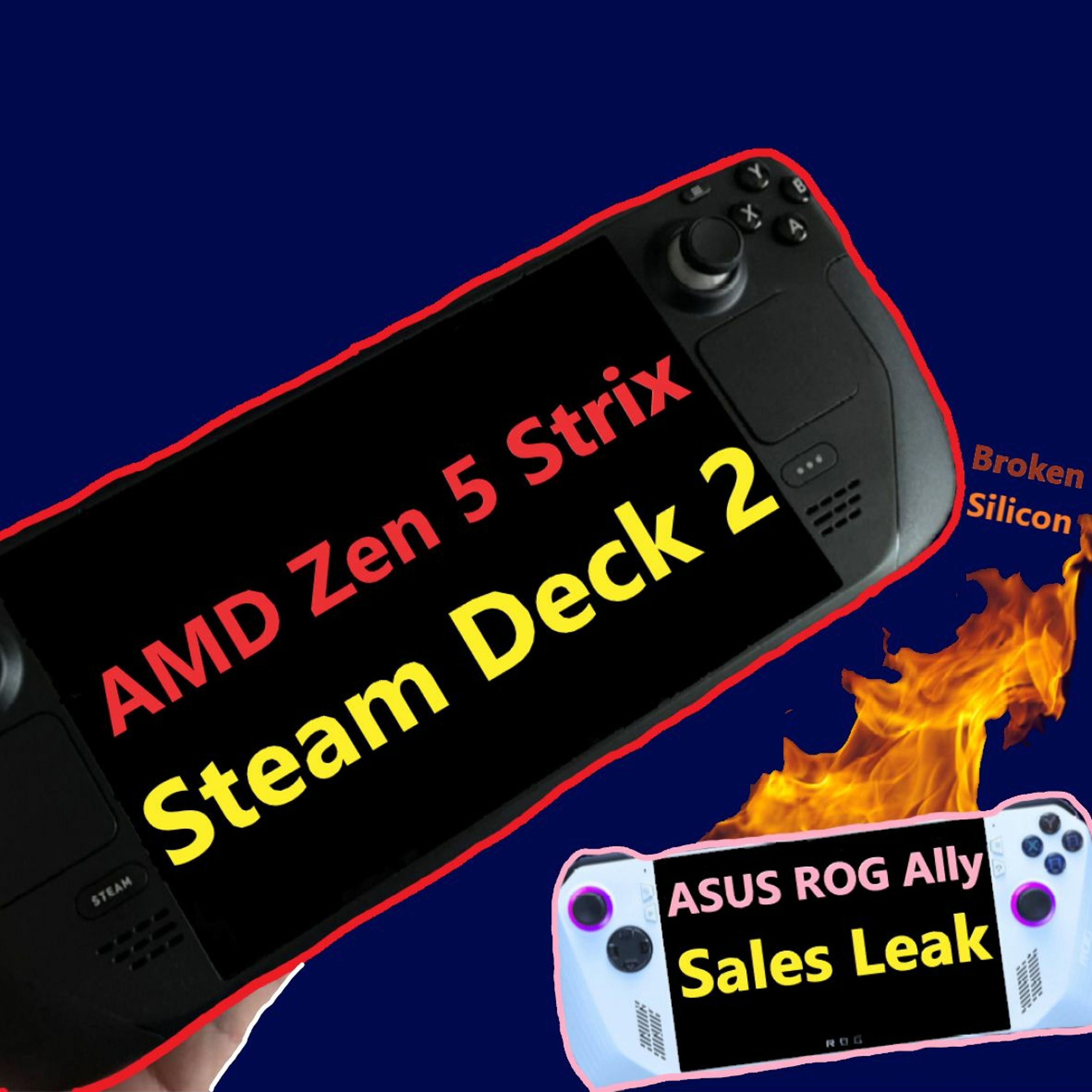 211. AMD Zen 5 Strix & Steam Deck 2, ROG Ally Sales Leak, Apple VR | SadlyItsBradley