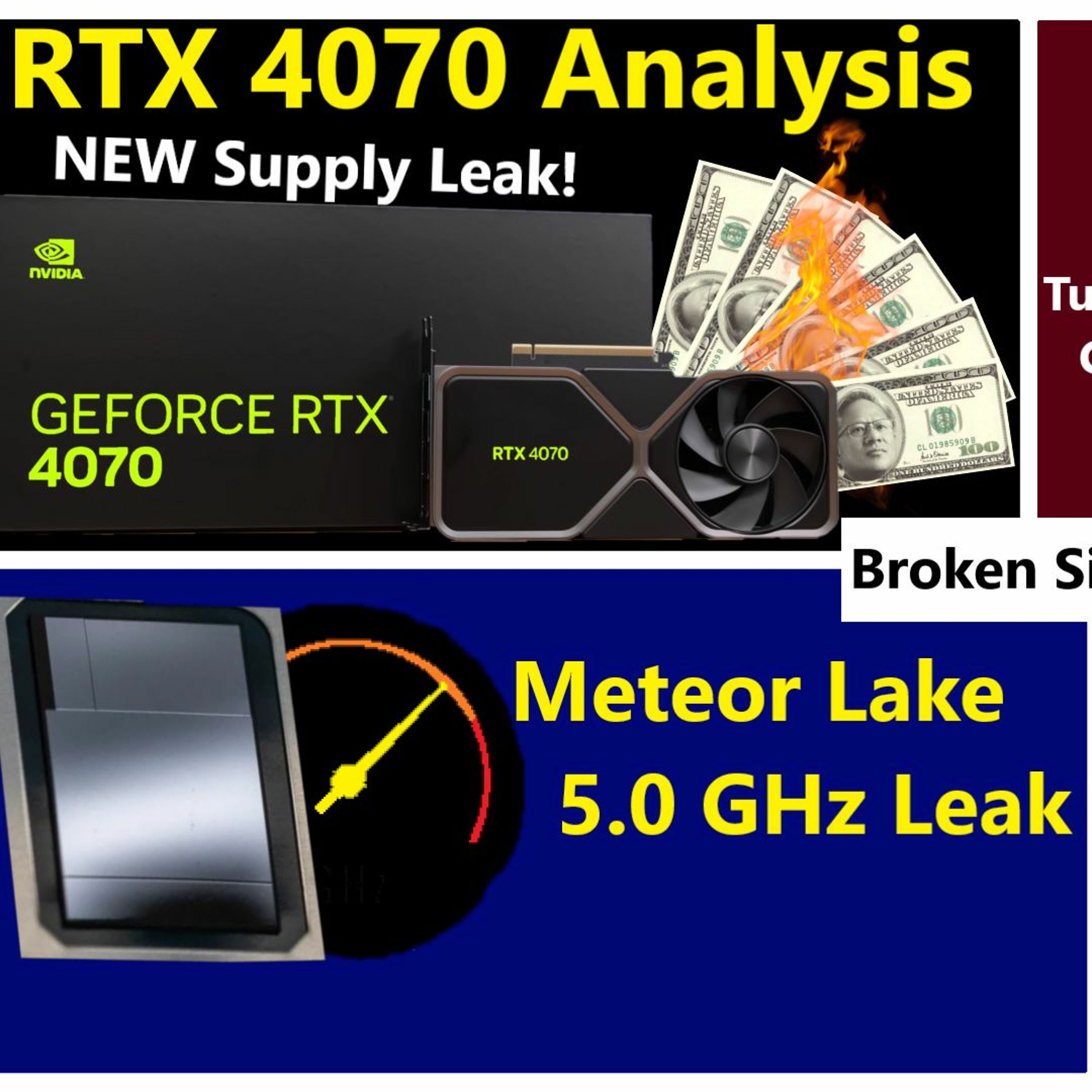 200. RTX 4070 Launch Analysis, Zen 5 AIE, Meteor Lake 5.0 GHz Leak, AMD R7 7800X3D