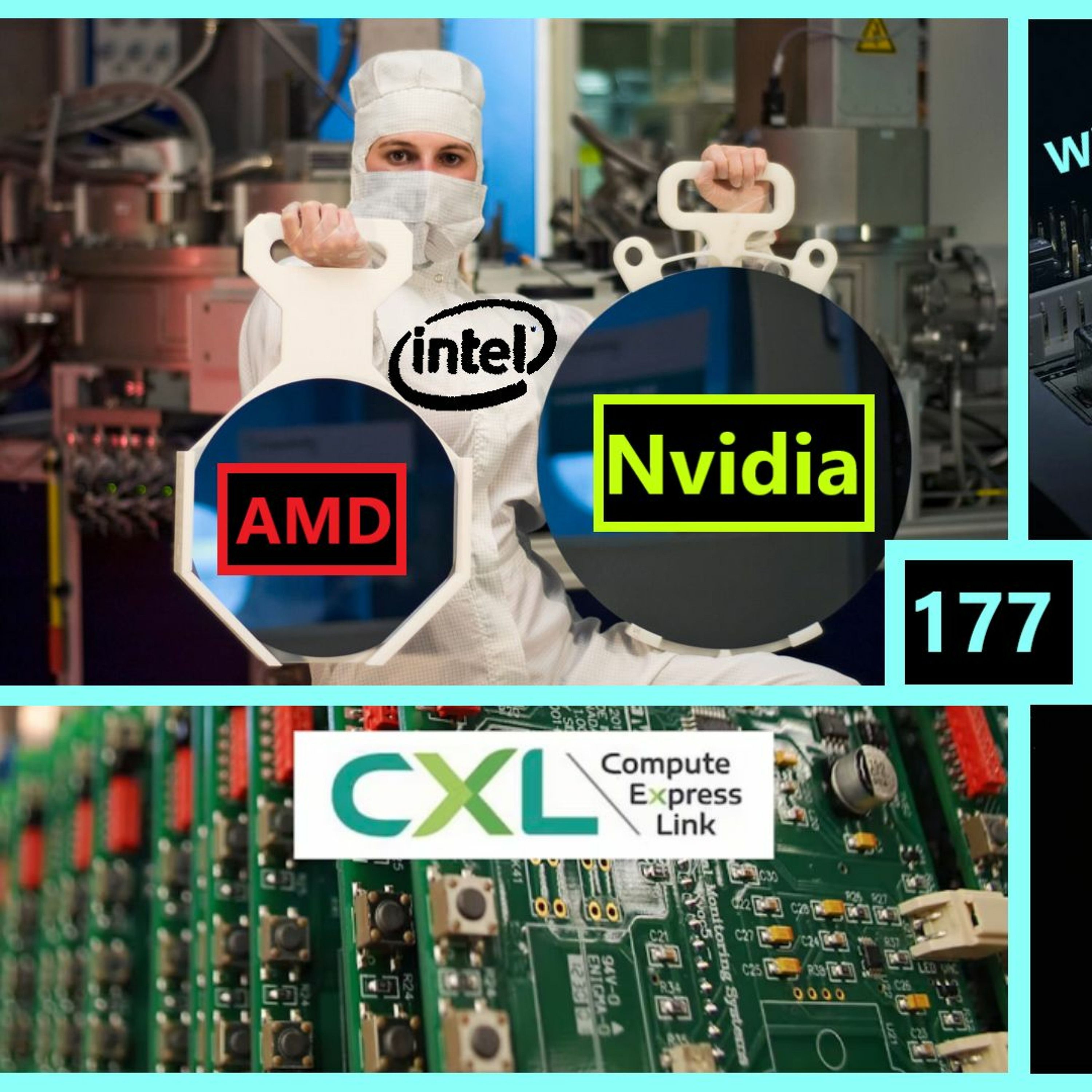 177. Intel Foundries for Nvidia, Why Optane Failed, CXL, Lovelace GDDR7 | Eggleston