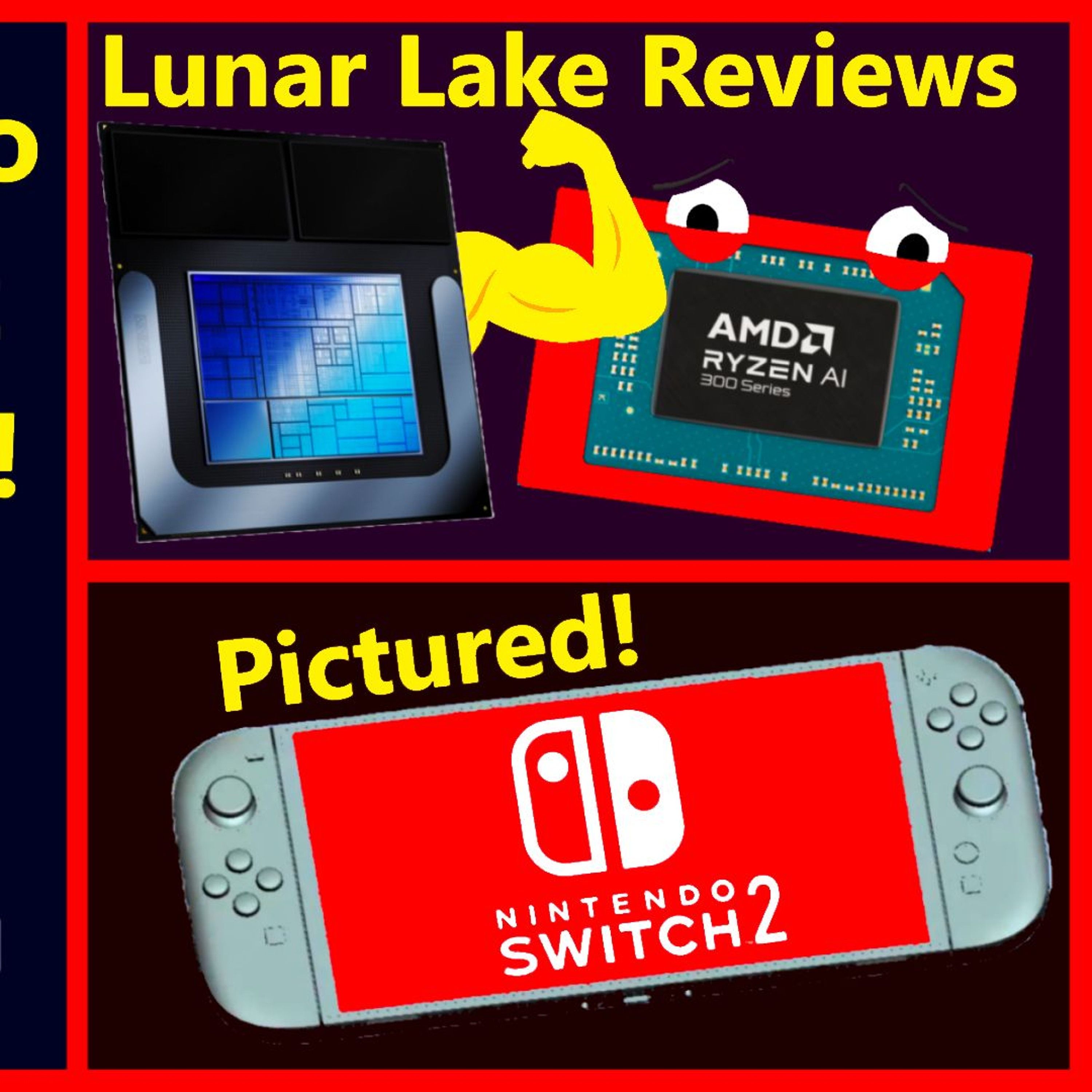 276. PS5 Pro 120Hz Leak, Intel Lunar Lake Review, Nintendo Switch 2, AMD Zen 5 Strix