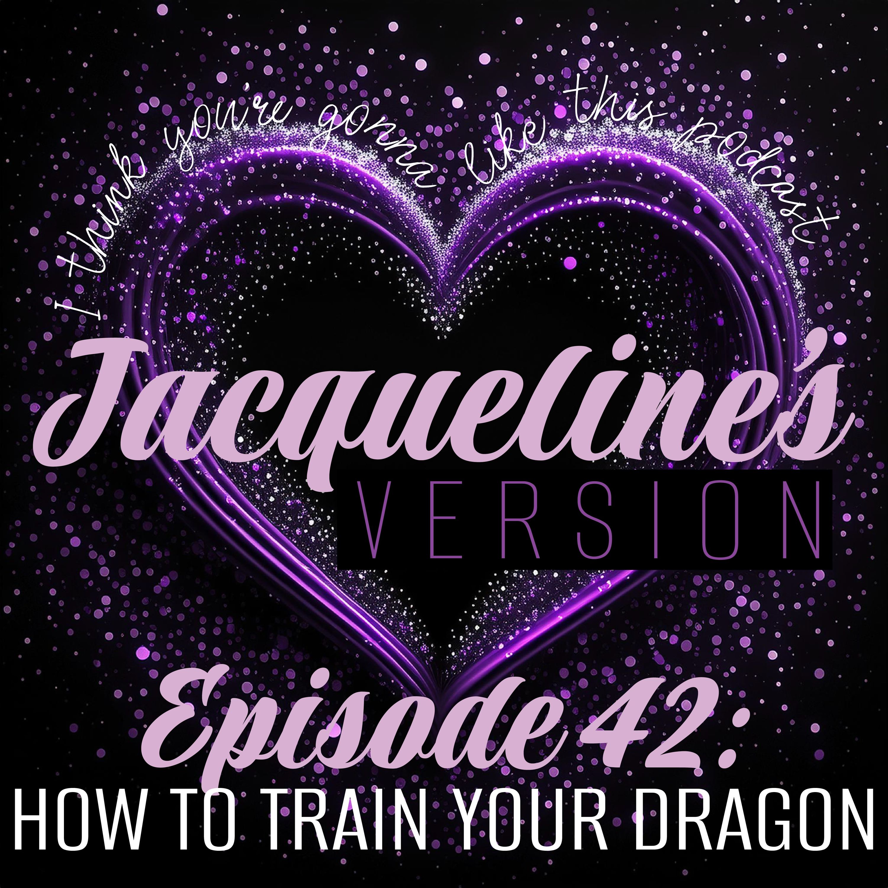 LTP (Jacq's Version): How to Train Your Dragon