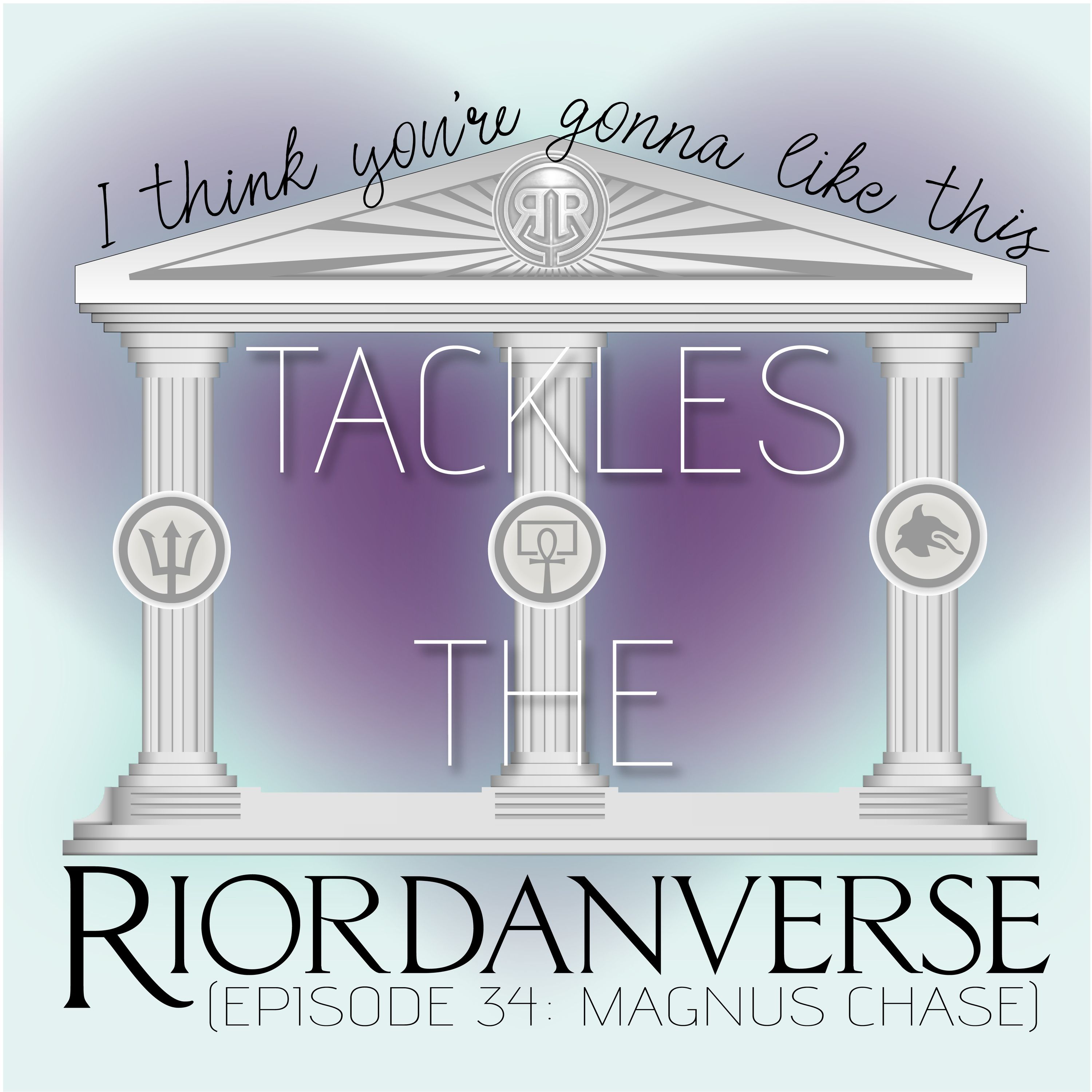 LTP Tackles the Riordanverse: Magnus Chase and the Gods of Asgard