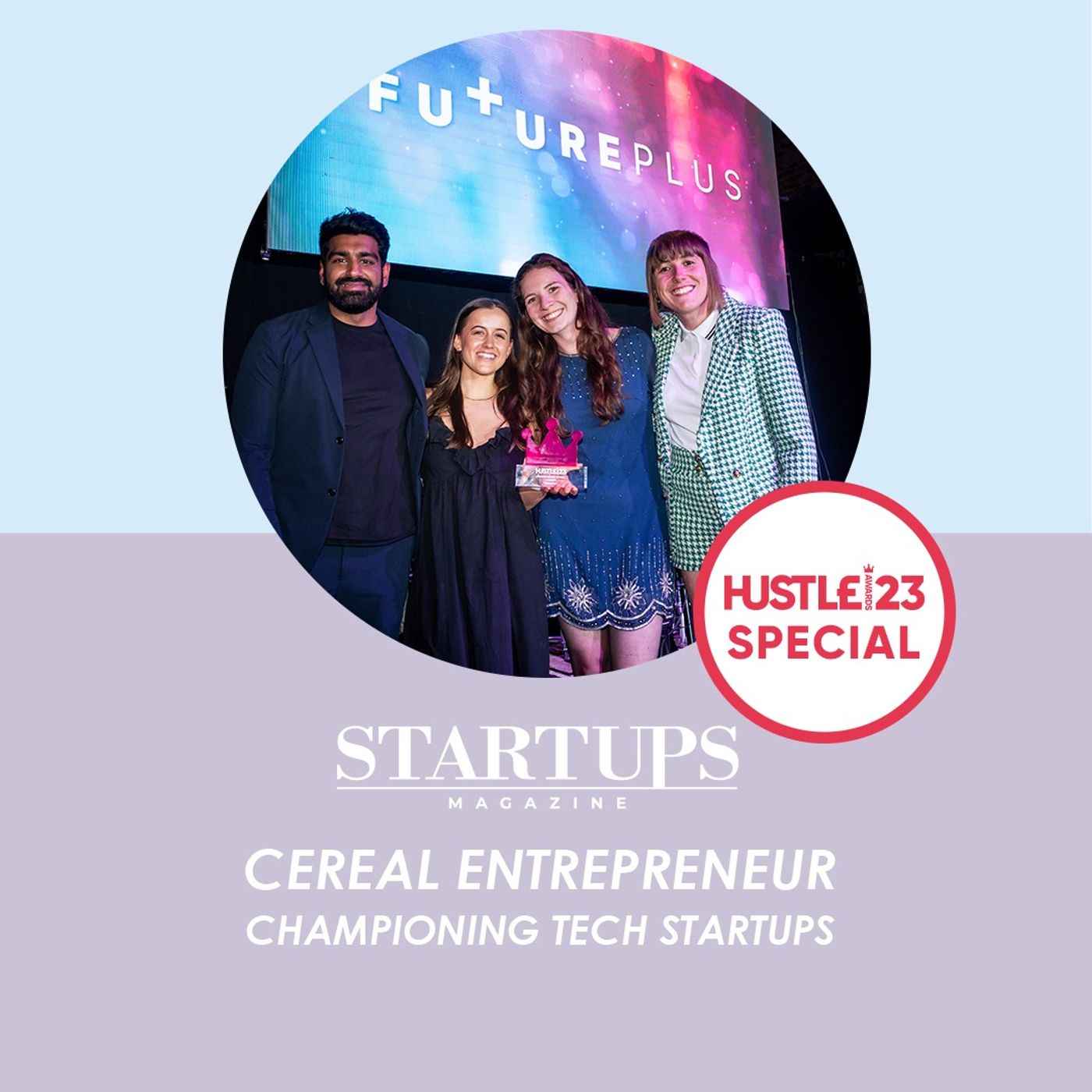 Hustle Awards 2023 Special: FuturePlus, winner of Sustainability Award