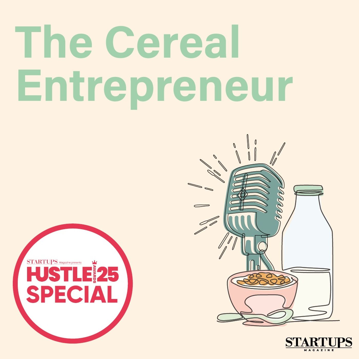 Startups Magazine: The Cereal Entrepreneur