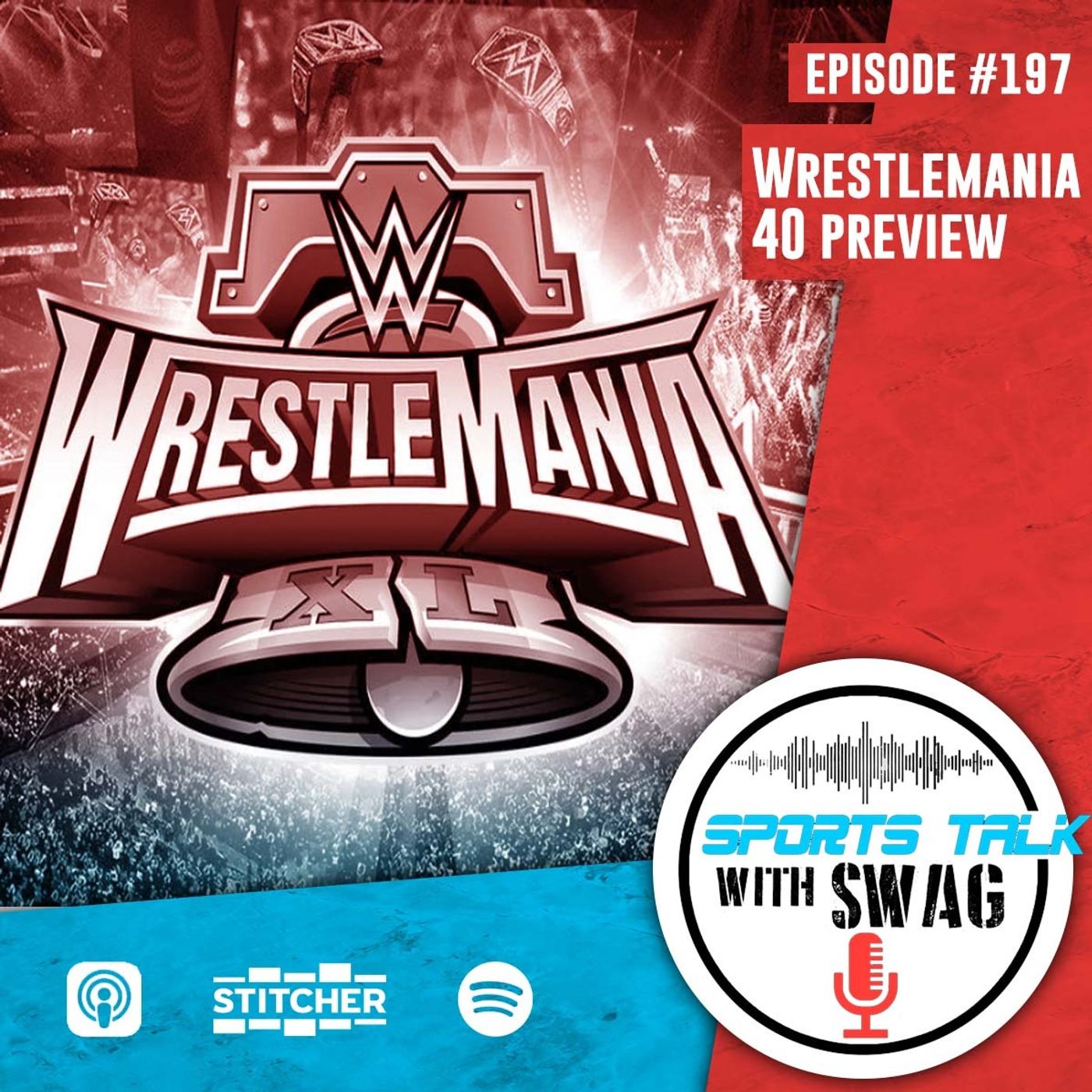 WrestleMania 40 Preview
