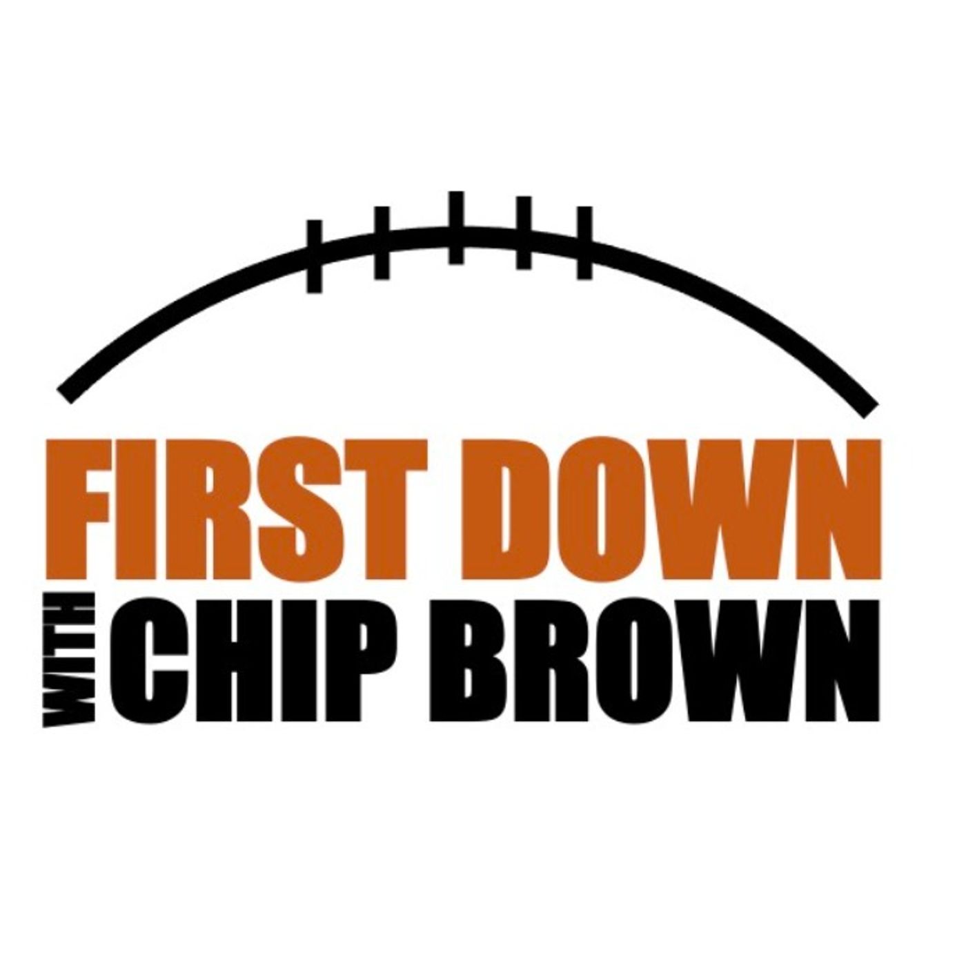 First Down with Chip Brown