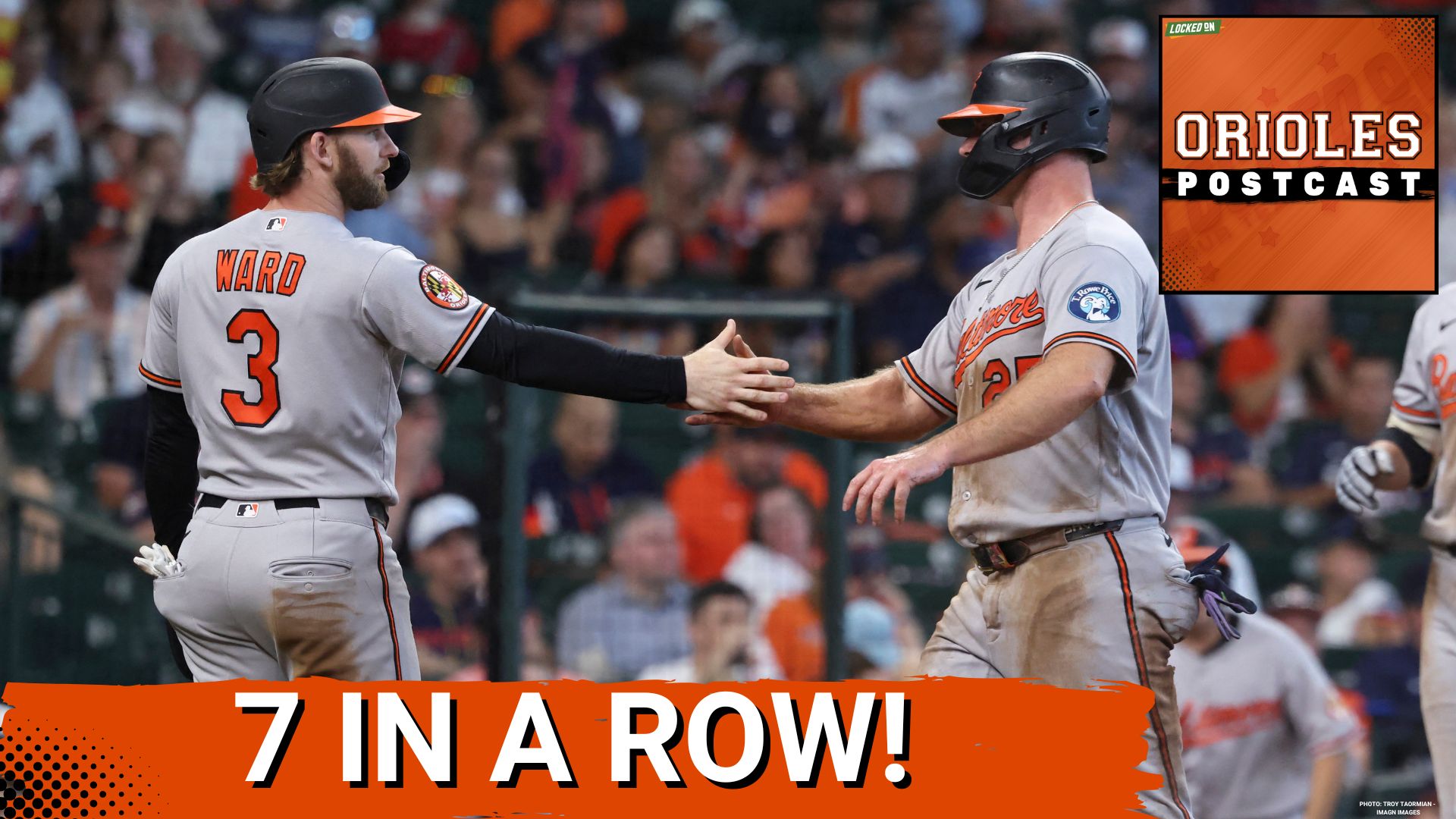 ORIOLES POSTCAST: Baltimore Orioles SWEEP Houston Astros for 7th Straight Win! Brandon Young DOMINATES in Houston