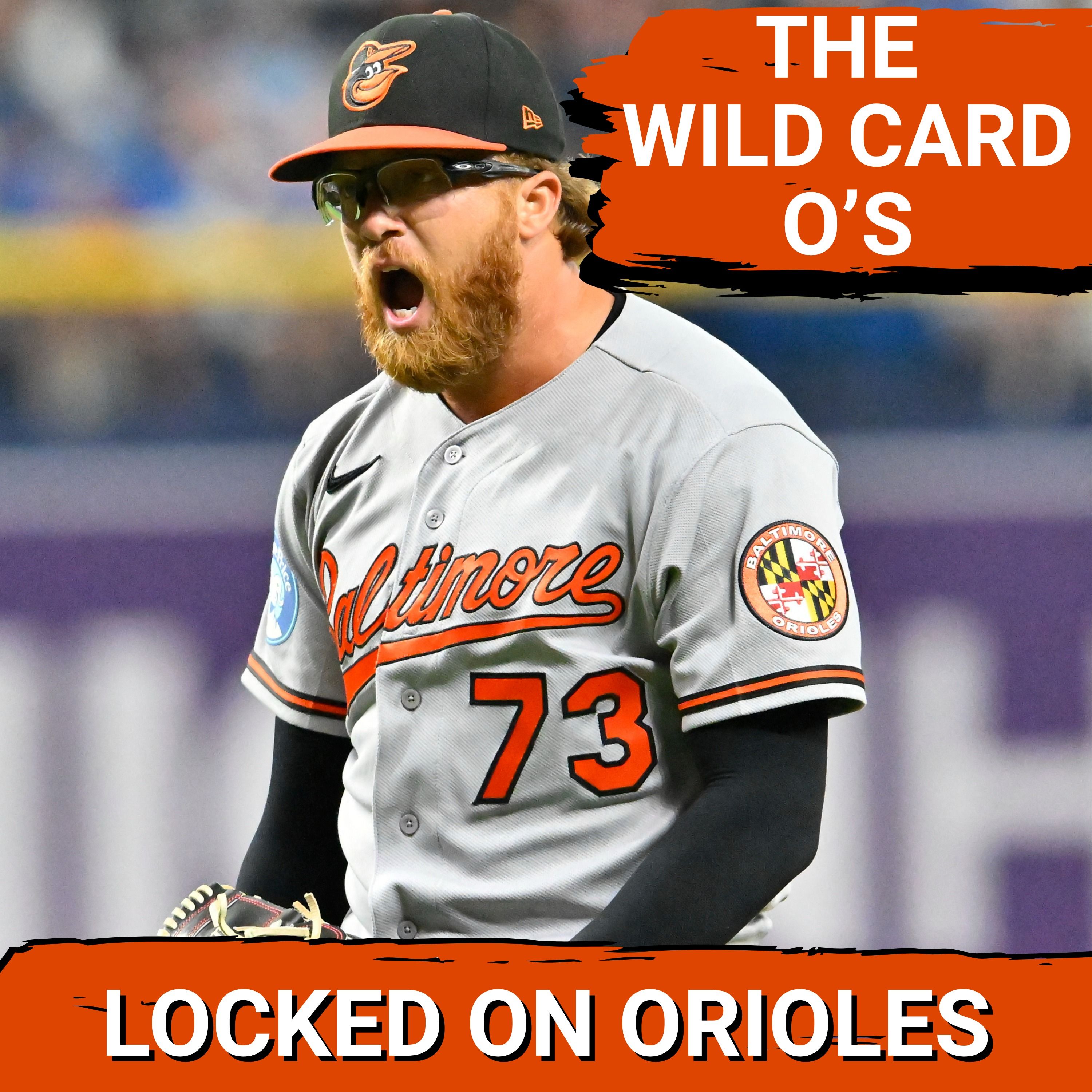 ORIOLES POSTCAST: Baltimore Orioles STEAL 4-3 Thriller vs. Tampa Bay Rays! Tyler O’Neill, Cam Sanders Deliver, Wild Card Heat Rises episode artwork