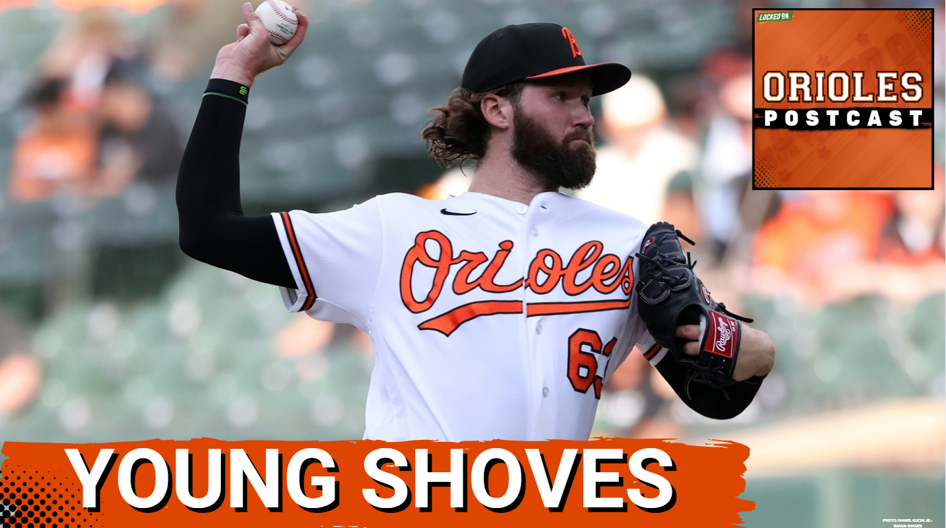 ORIOLES POSTCAST: Brandon Young DEALS, Jackson Holliday GRAND SLAM! Baltimore Orioles 7-2 WIN vs. Seattle Mariners