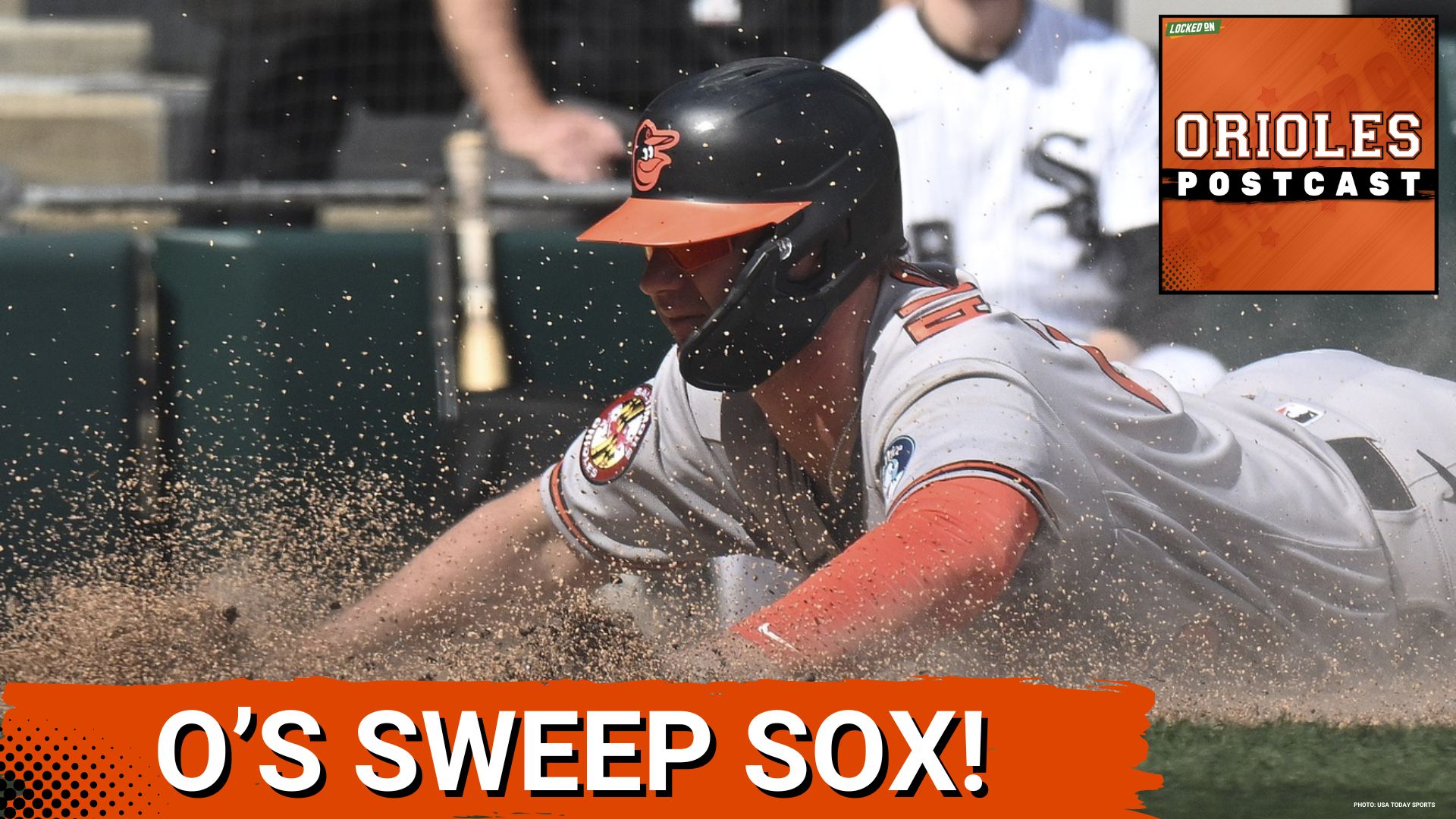 ORIOLES POSTCAST: Baltimore Orioles SWEEP Chicago White Sox! Taylor Ward is on fire
