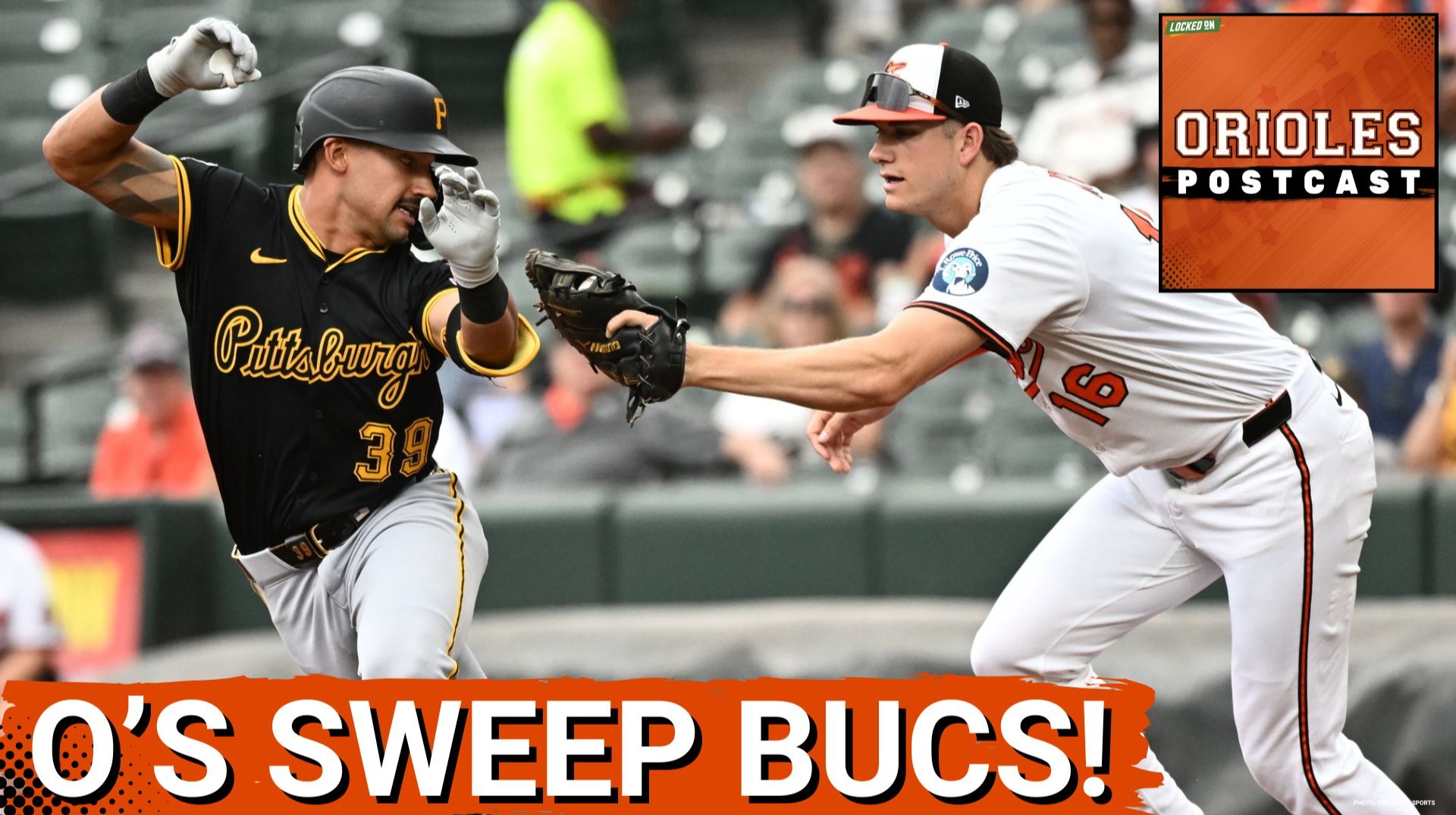 ORIOLES POSTCAST: Baltimore Orioles SWEEP Pittsburgh Pirates, extend RED-HOT September start!