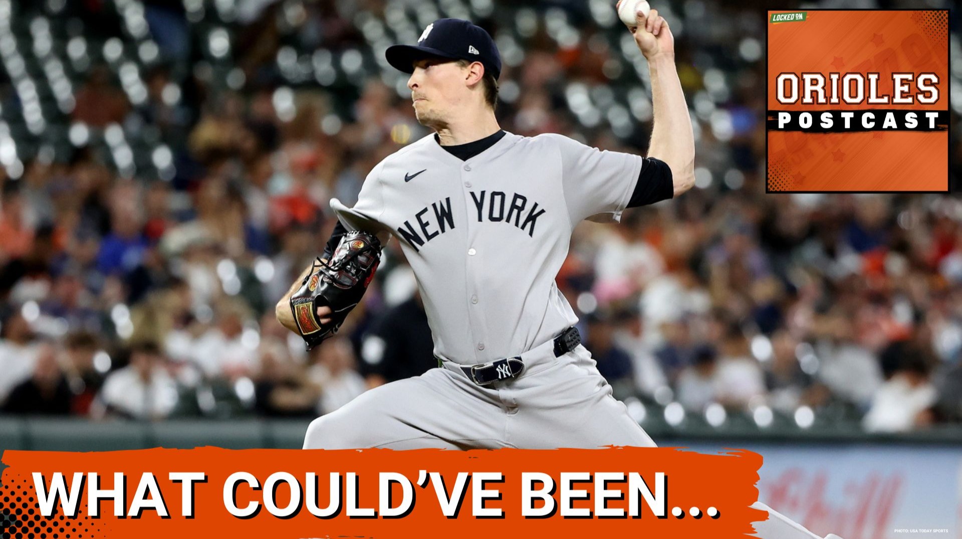 ORIOLES POSTCAST: Baltimore Orioles MYSTIFIED by Max Fried, New York Yankees