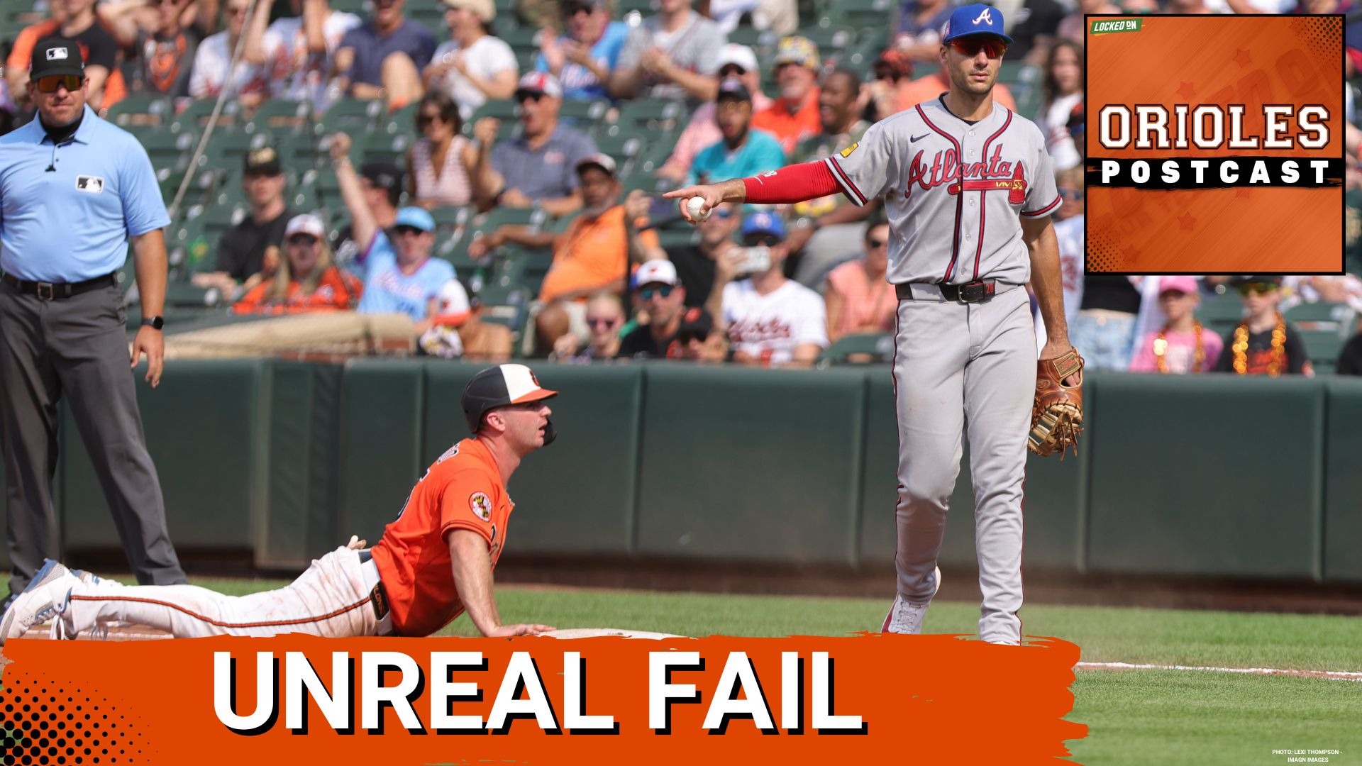 ORIOLES POSTCAST: Baltimore Orioles COLLAPSE in Extras Again | O’s Fall 3-2 to Atlanta Braves, Bases Loaded Fails