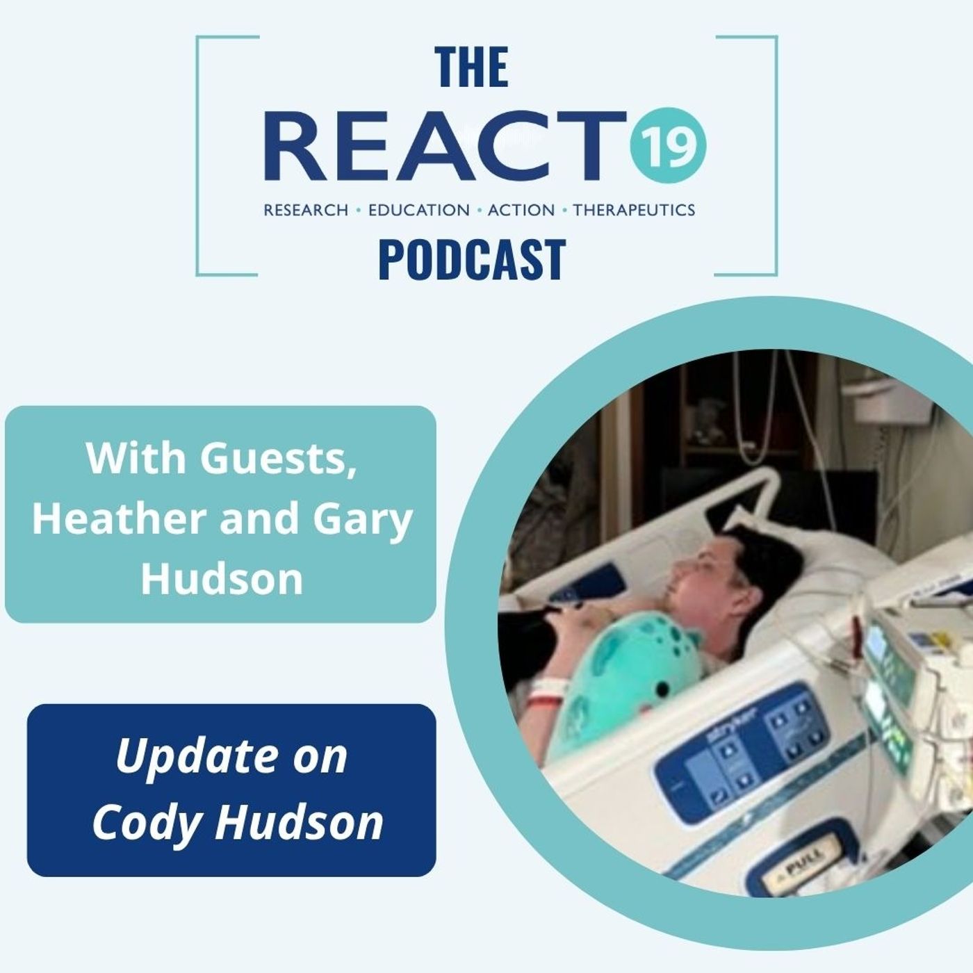 Heather and Gary Hudson | Update on Cody’s Life-Threatening Injury episode artwork