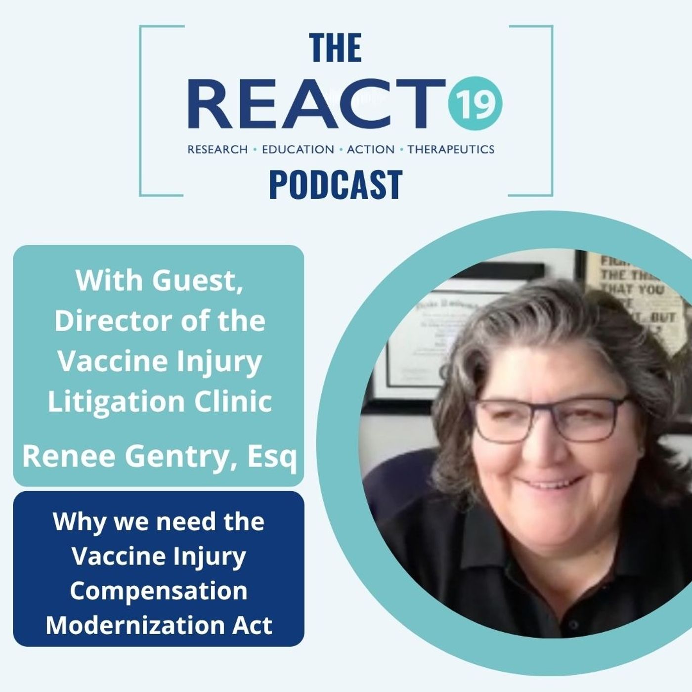 Renée Gentry, Esq.|The Vaccine Injury Compensation Modernization Act Explained episode artwork