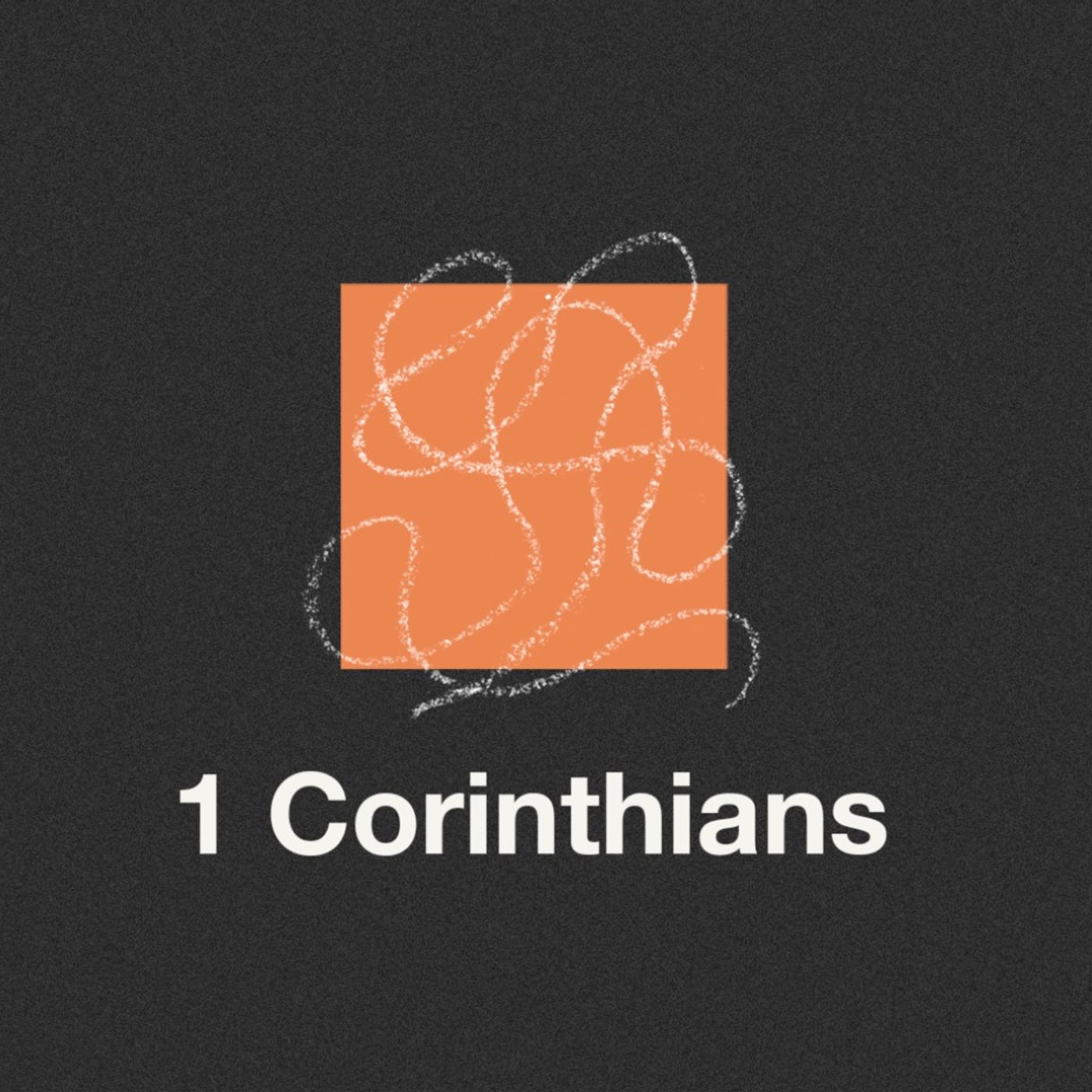 1 Corinthians 7 (Part 1) | Our Messy Life Together