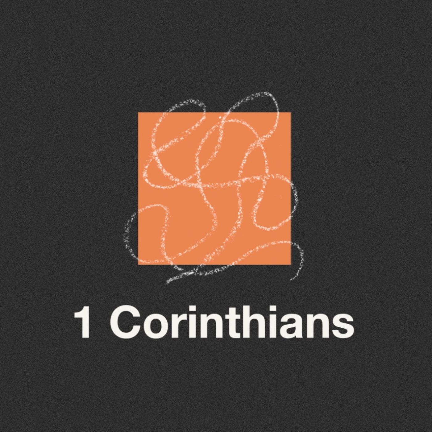 1 Corinthians 1:1-9 | Our Messy Life Together episode artwork