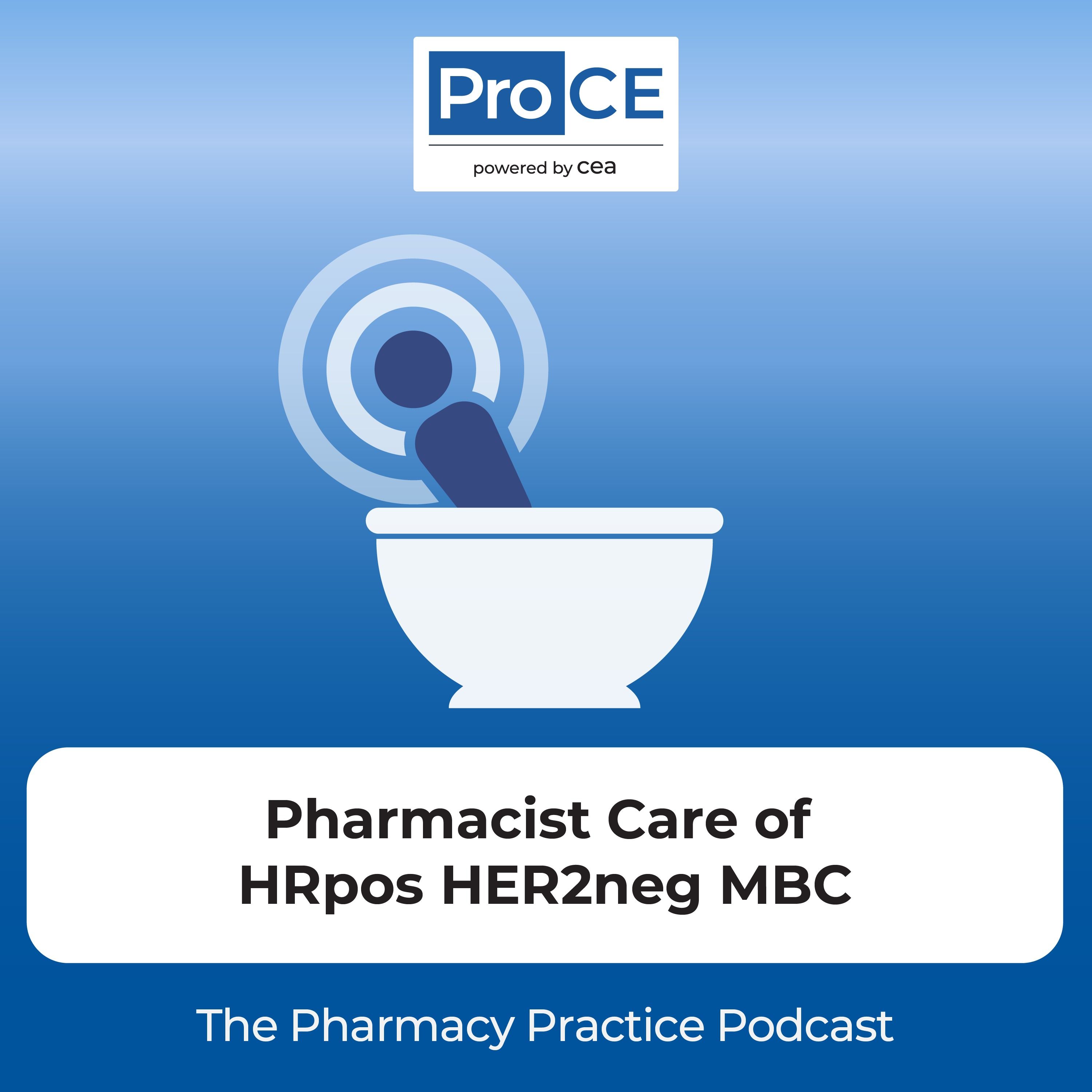 How Pharmacists Can Enhance Comprehensive Patient-Centered Care for Patients With HR+/HER2- MBC and Comorbidities