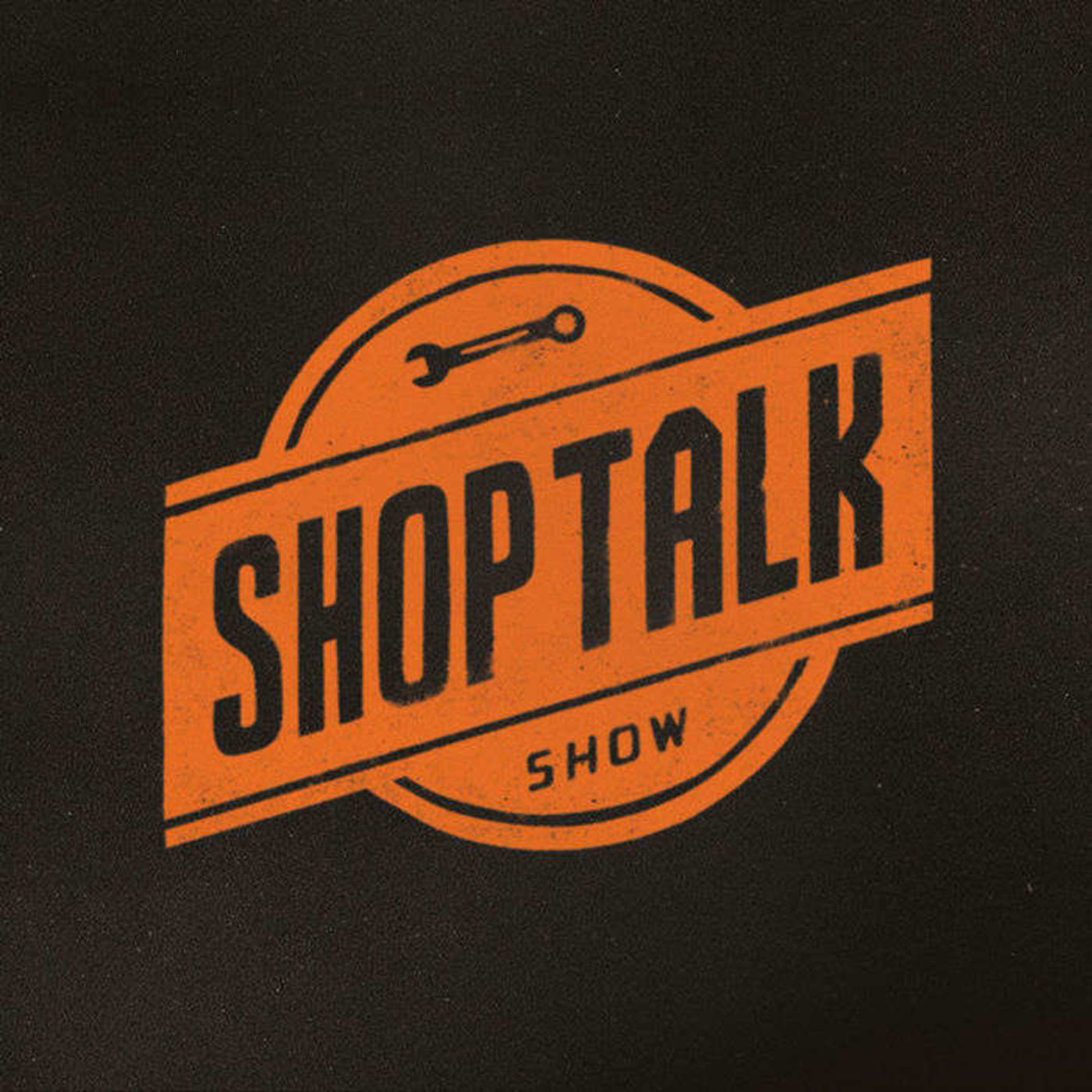ShopTalk Show