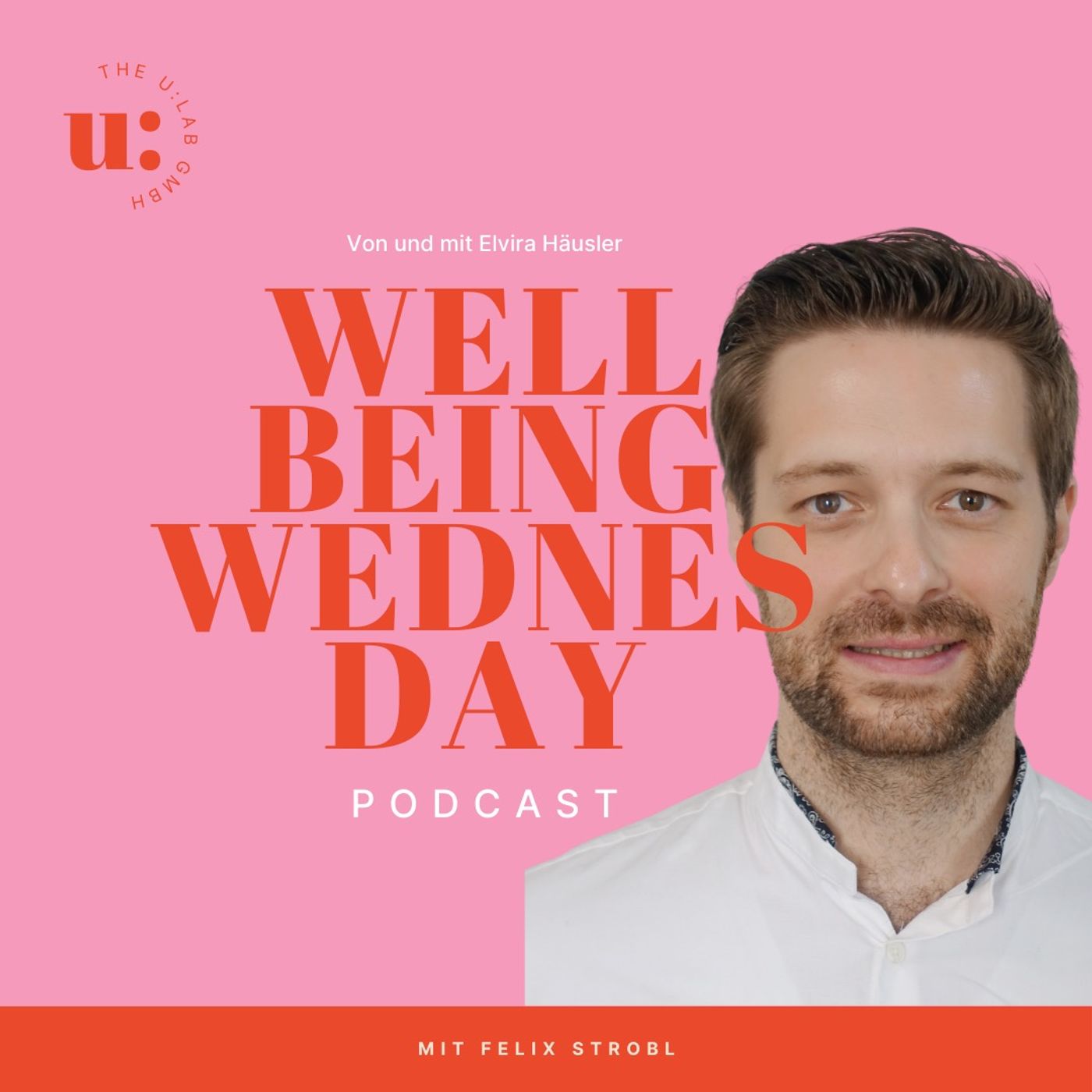 Well-being Wednesday - Der Podcast