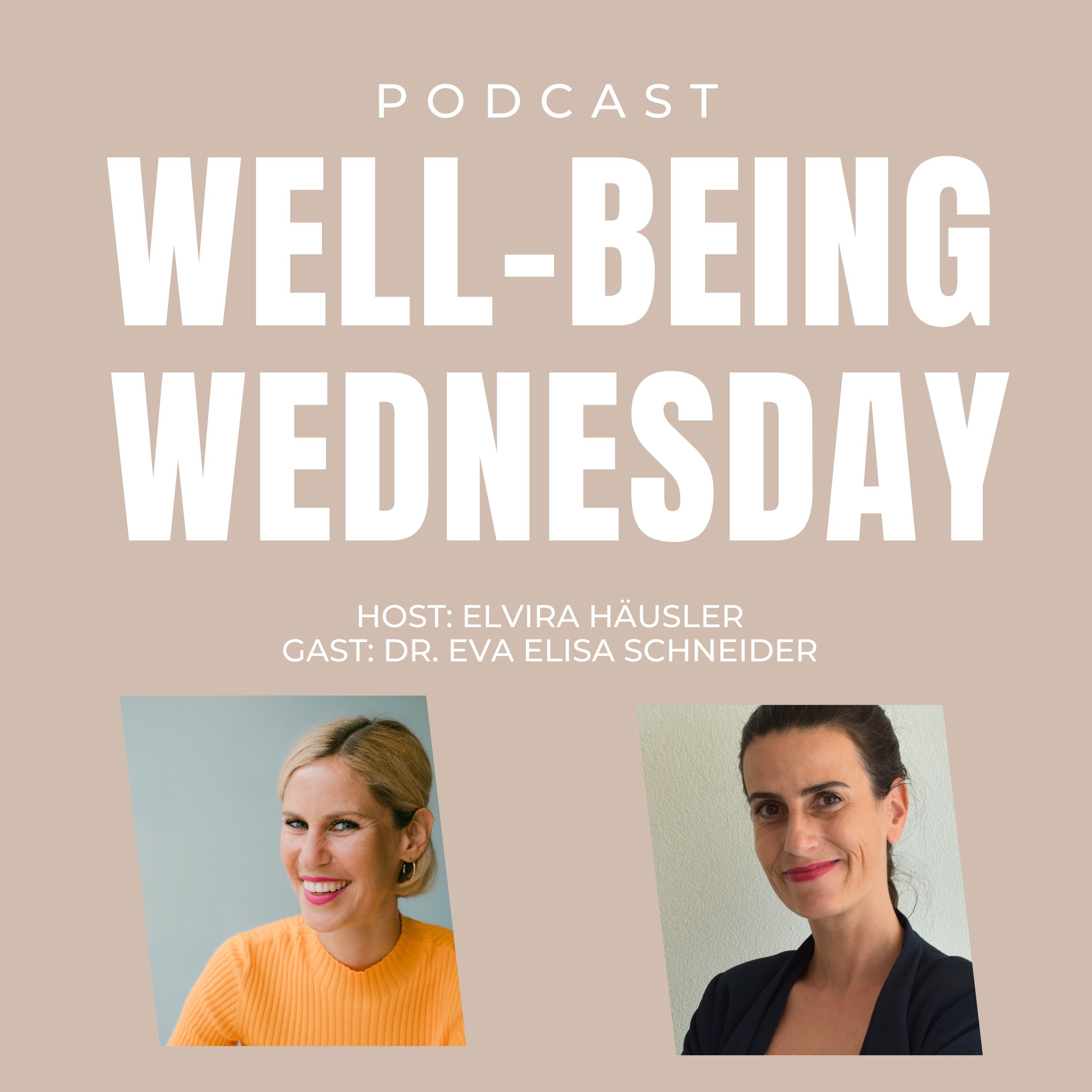 Well-being Wednesday - Der Podcast