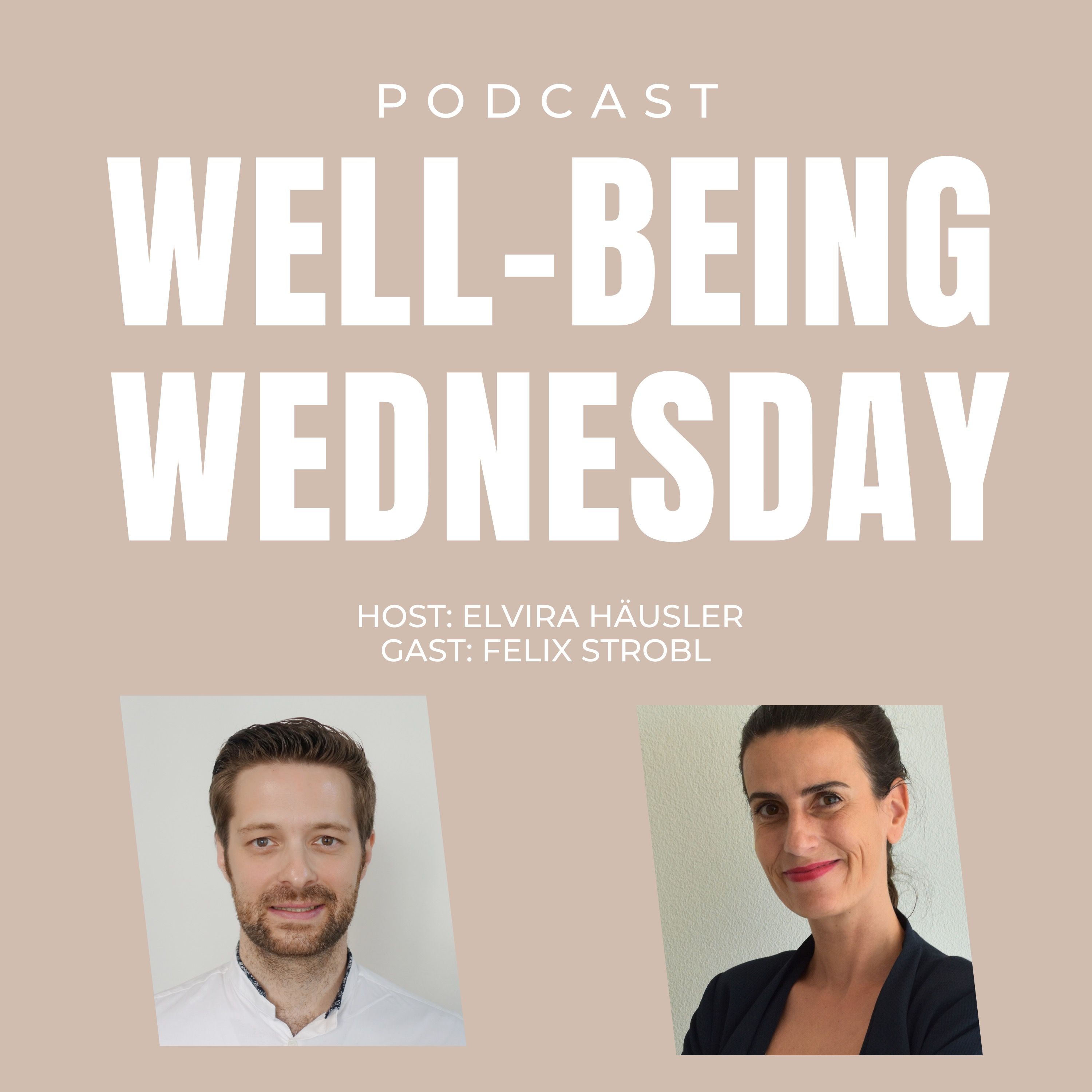 Well-being Wednesday - Der Podcast