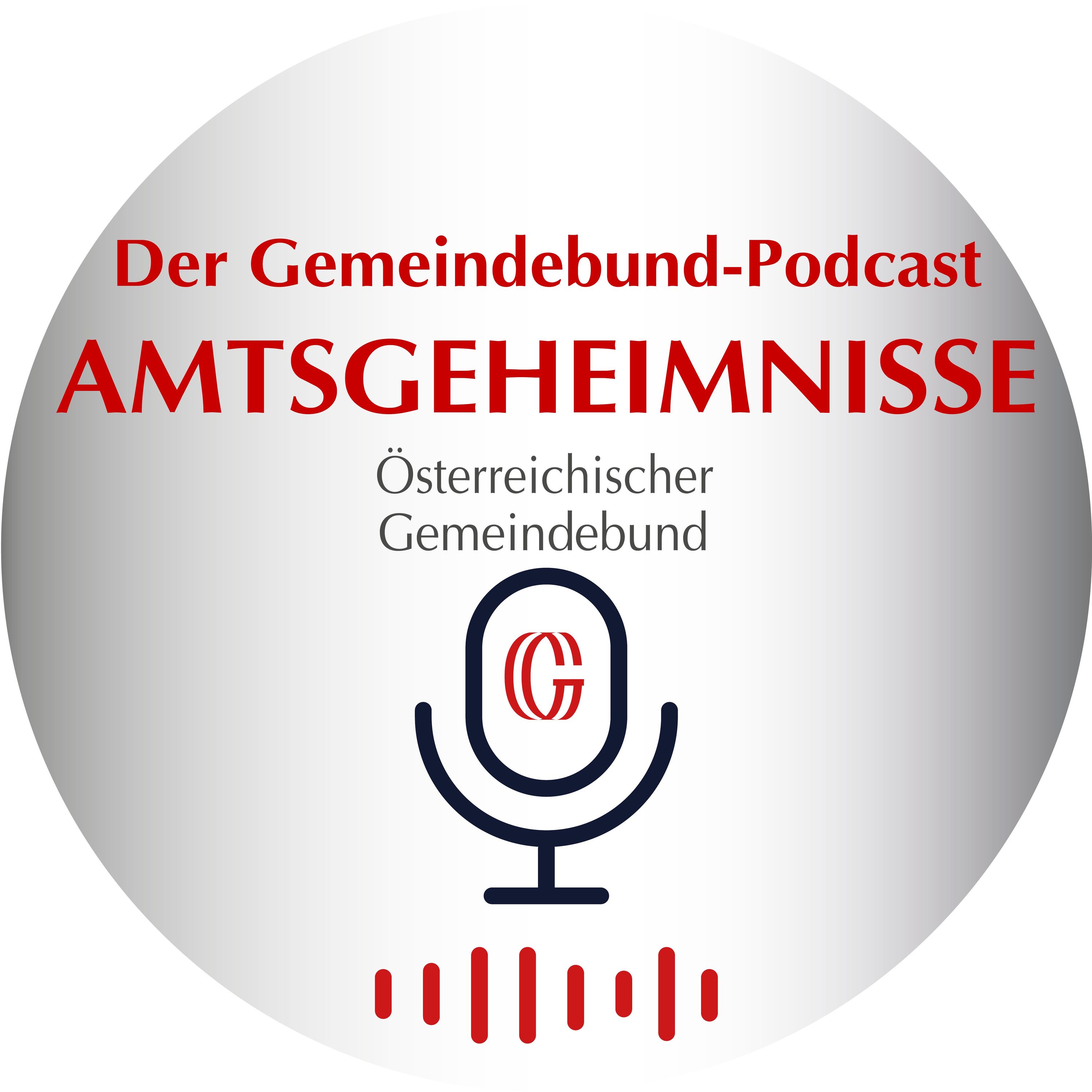 Amtsgeheimnisse - Der Gemeindebund-Podcast