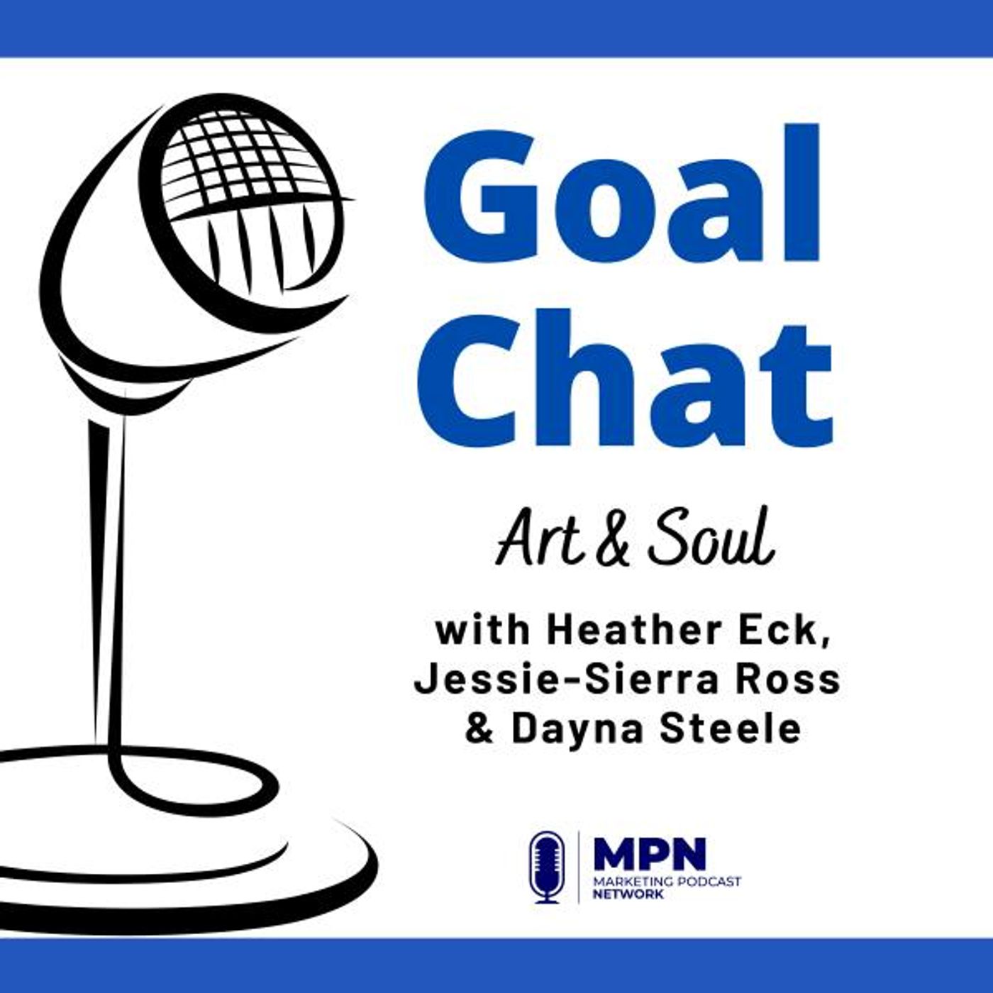 Art & Soul with Heather Eck, Jessie-Sierra Ross & Dayna Steele #530